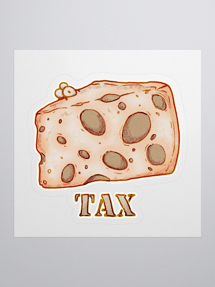 The Cheese Tax Sticker product image (1)