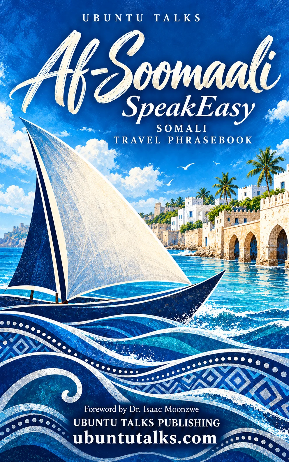 Ubuntu Talks SpeakEasy — Somali Travel Phrasebook (PDF) product image (1)