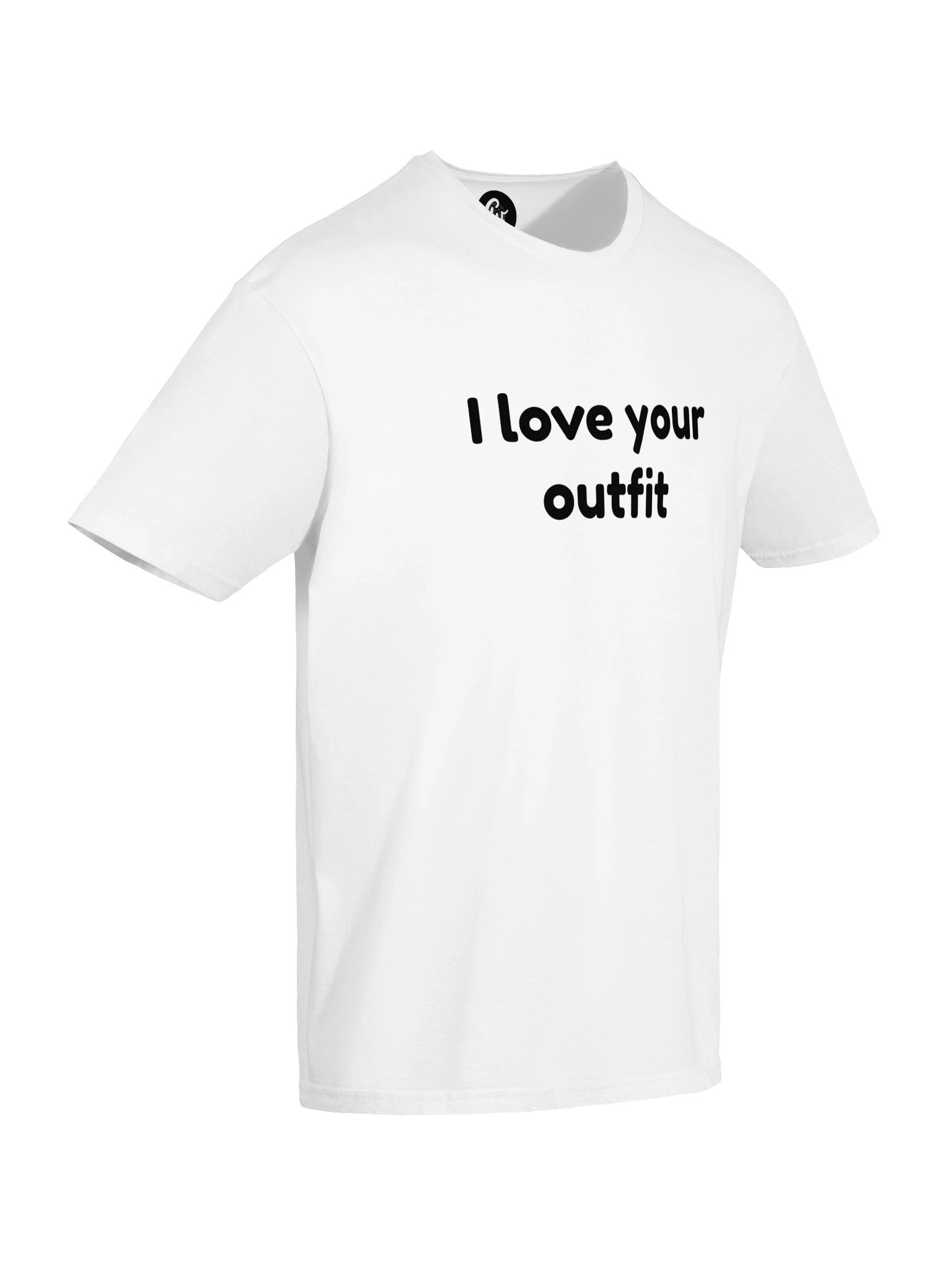 I love your outfit T-Shirt product image (6)