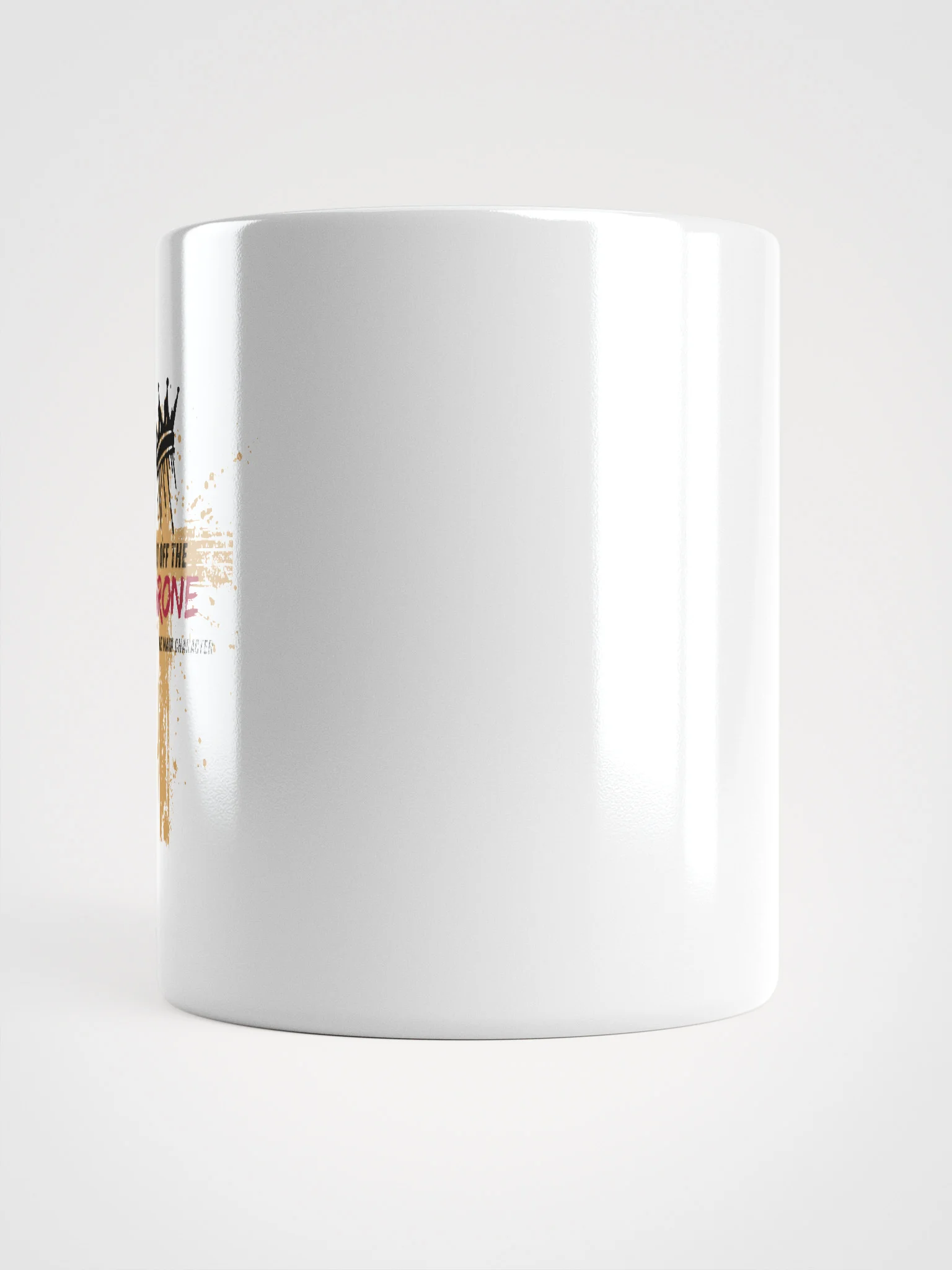 “Get Off the Throne” Mug product image (18)