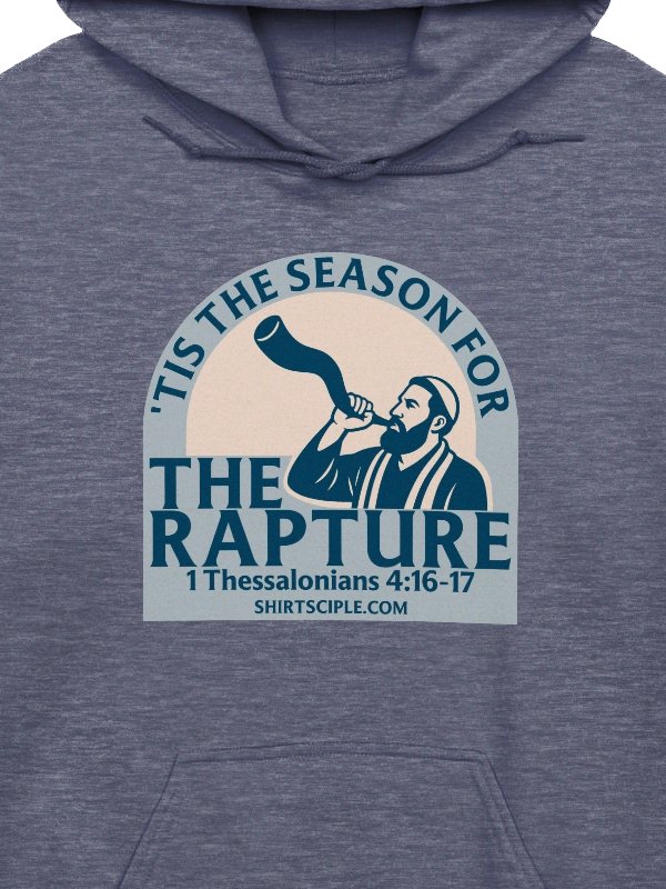 Tis The Season For The Rapture Hoodie product image (6)