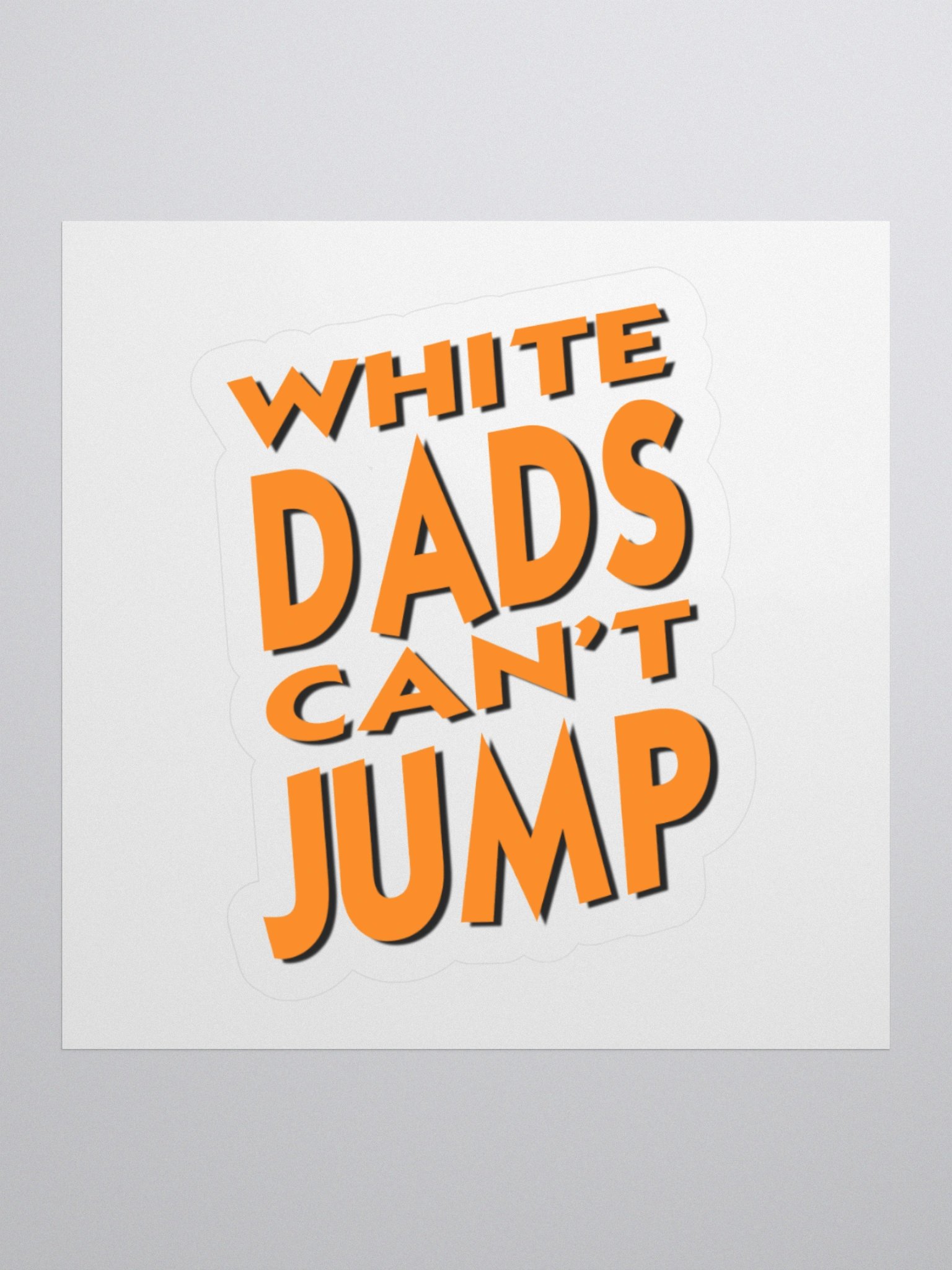 White Dads Can't Jump Logo Decal product image (1)