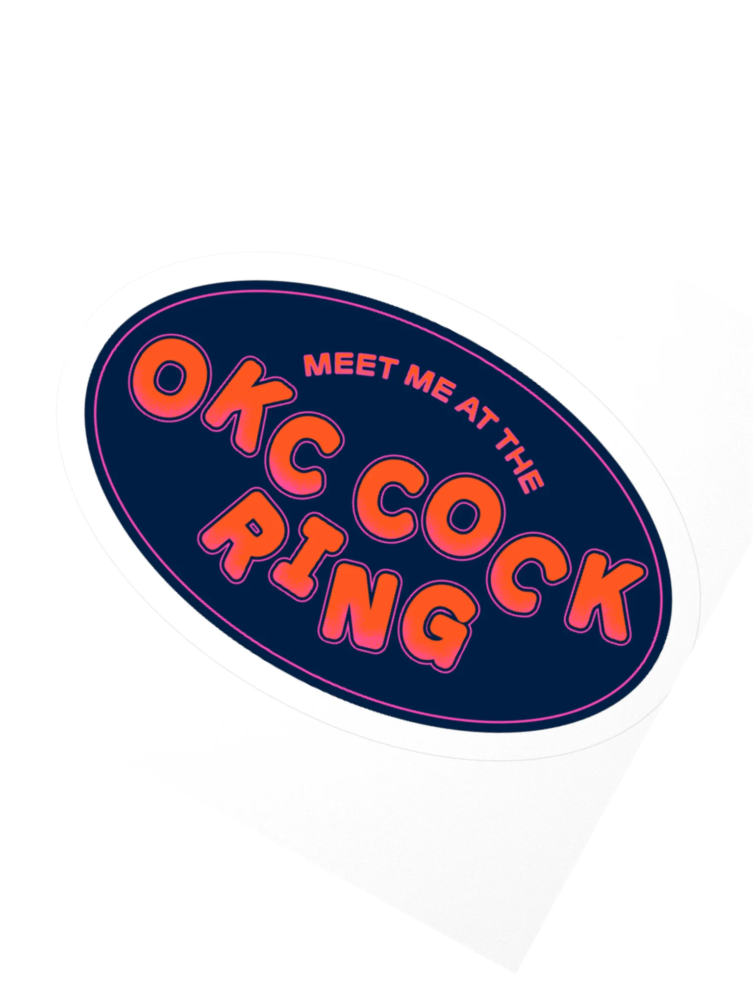 Meet Me at the OKC Cock Ring Sticker product image (4)