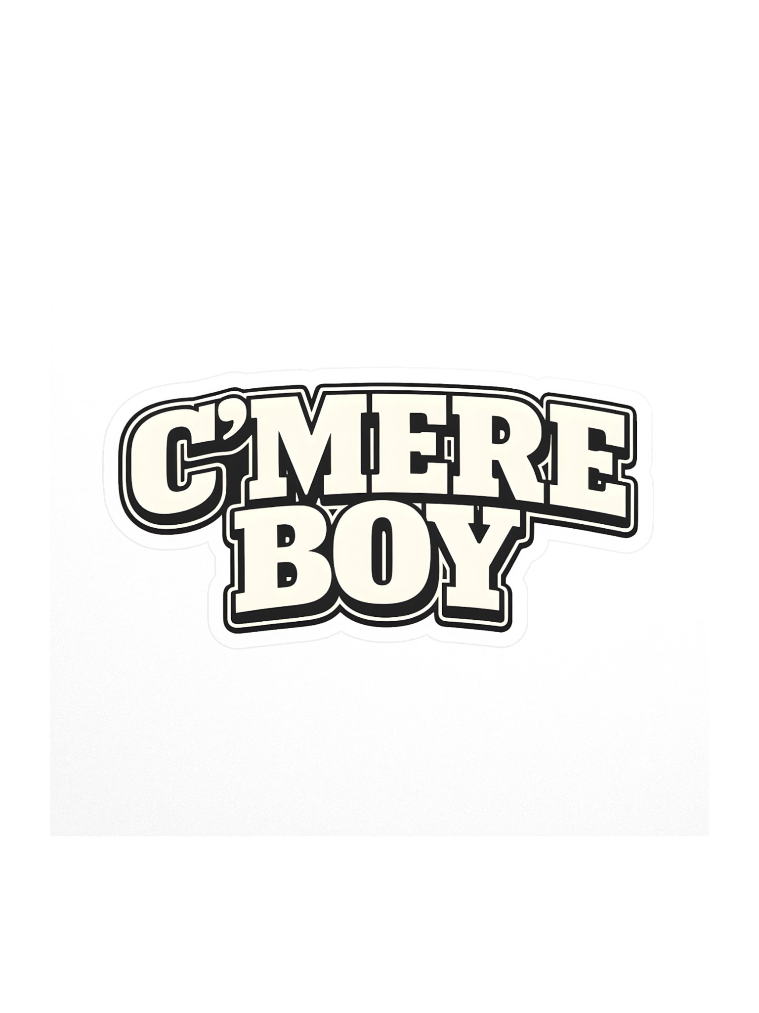 C'MERE BOY STICKER product image (1)