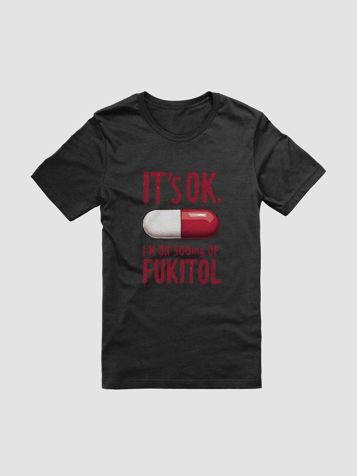It's OK, I'm on 500mg of Fukitol product image (2)