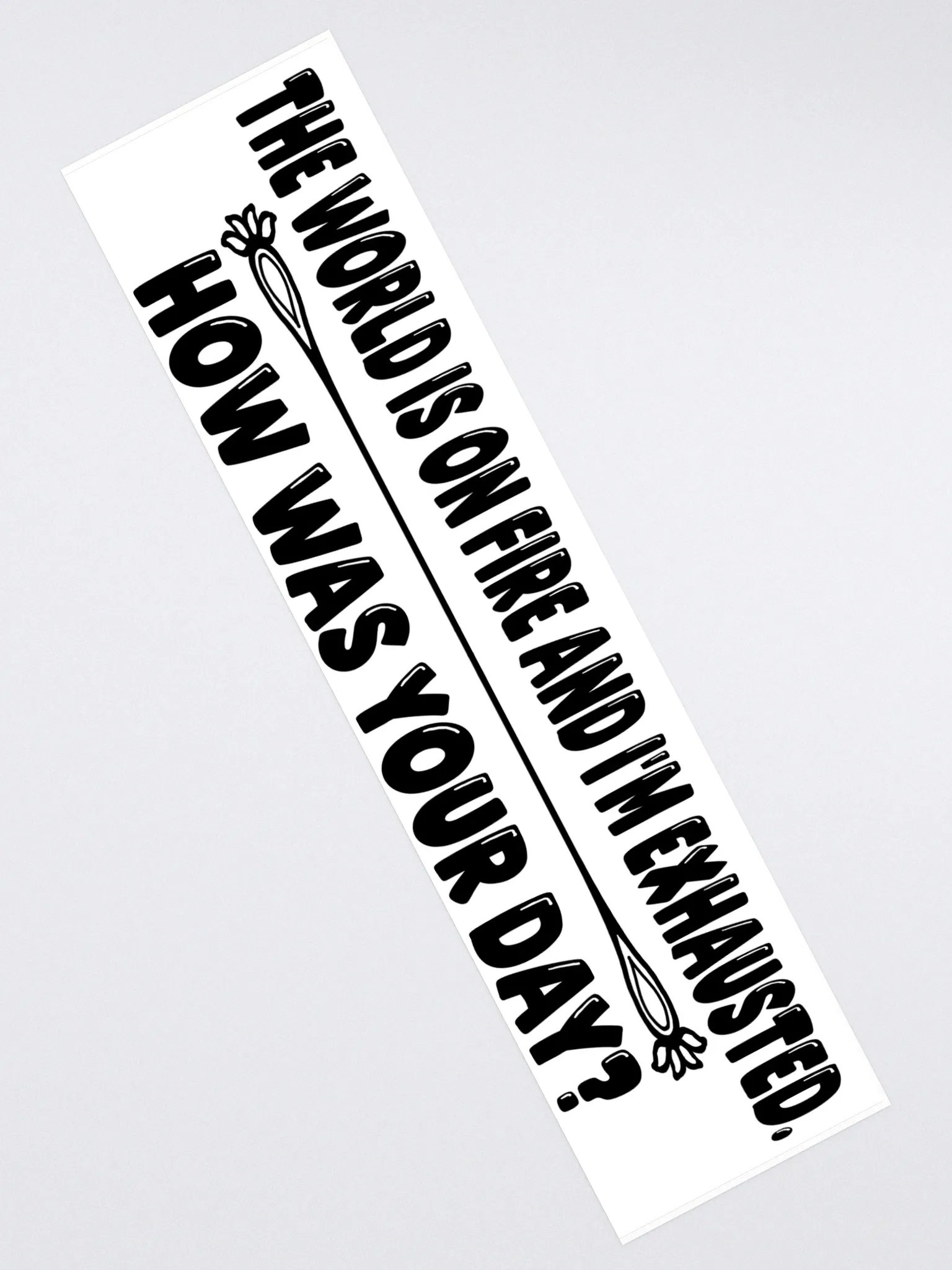 Exhausted, Your day? product image (2)