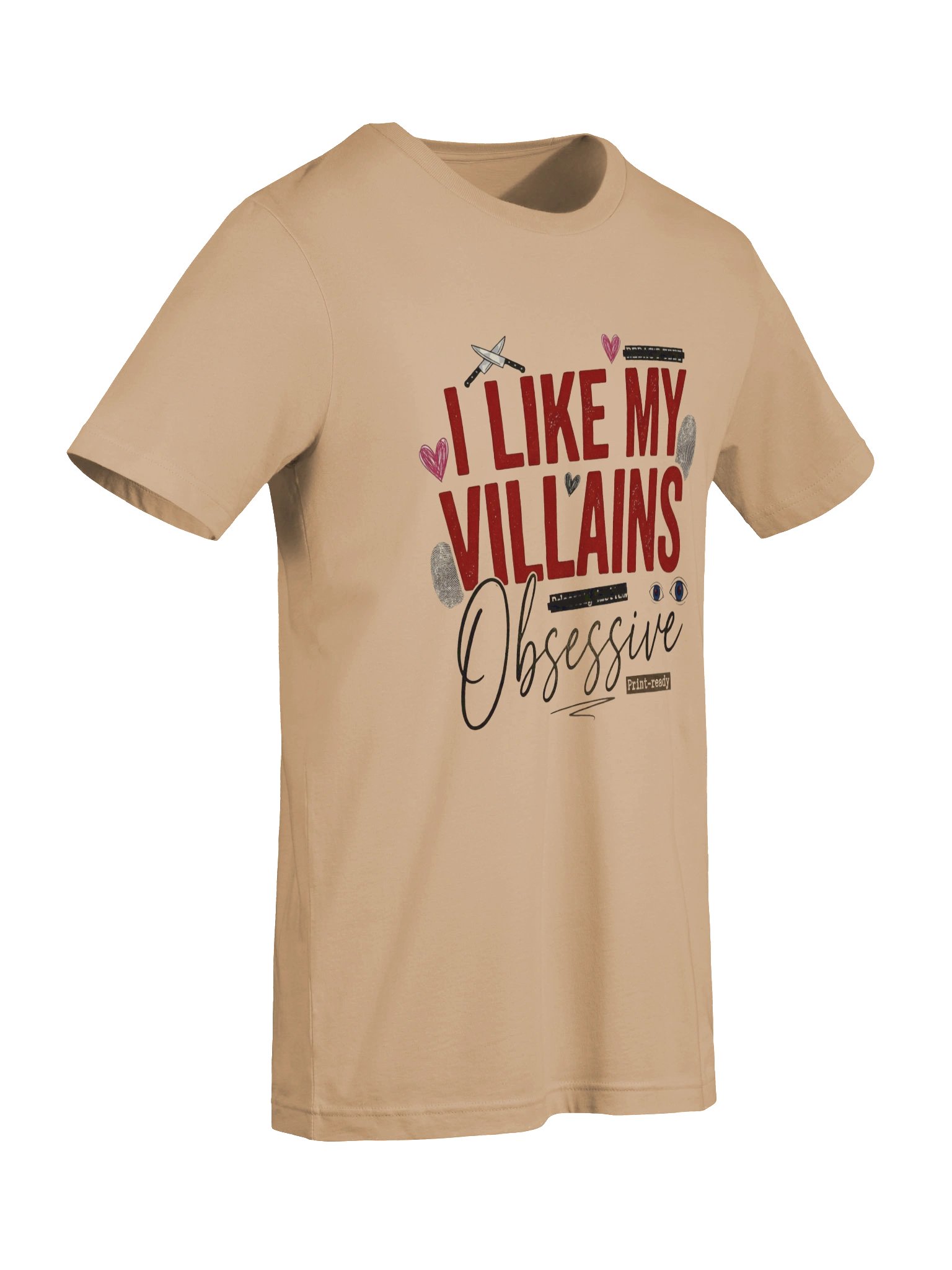 I Like My Villains Obsessive Dark Romance T-Shirt for Villain Lovers product image (7)