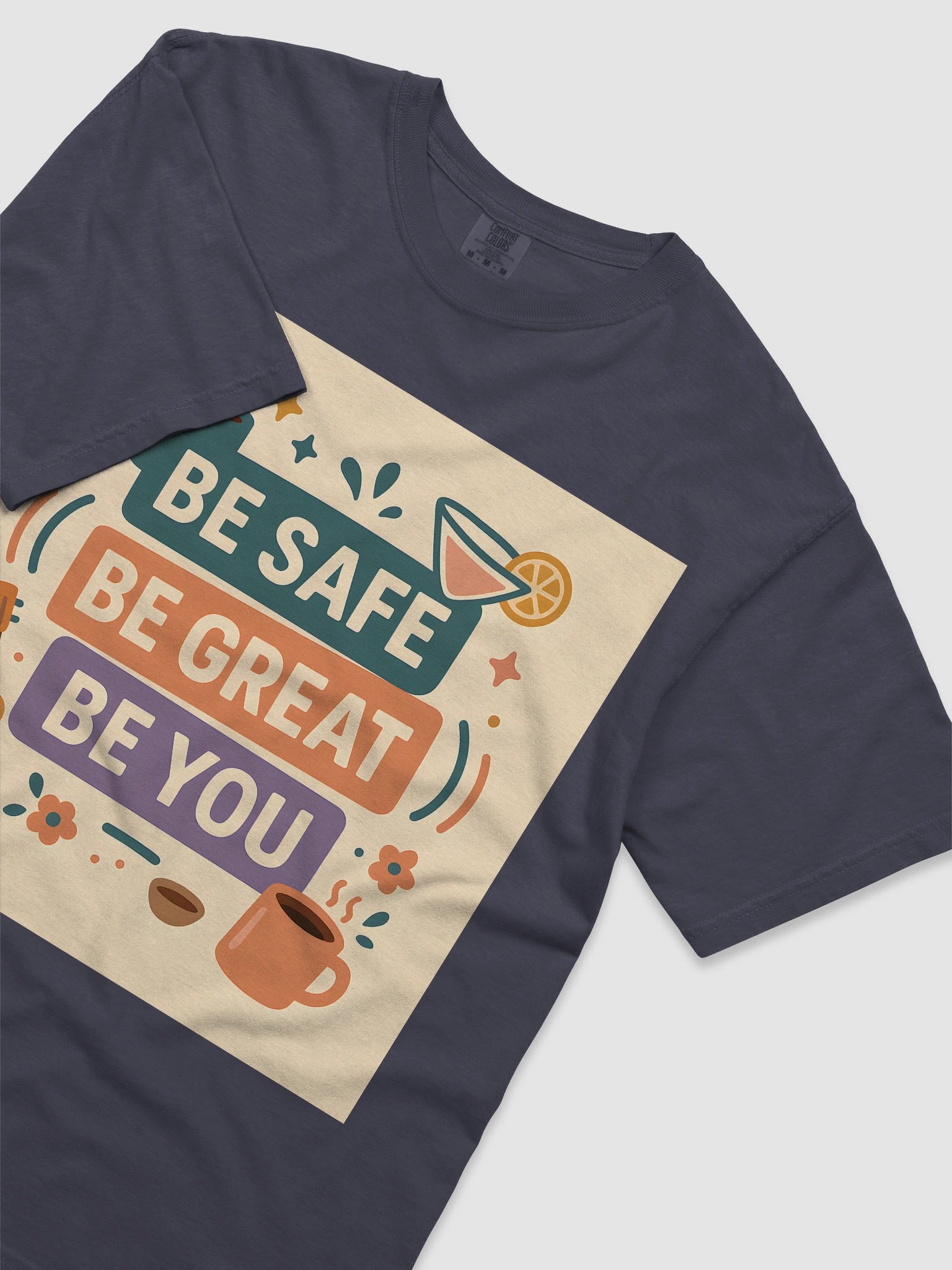 Be Safe, Be Great, Be You product image (26)