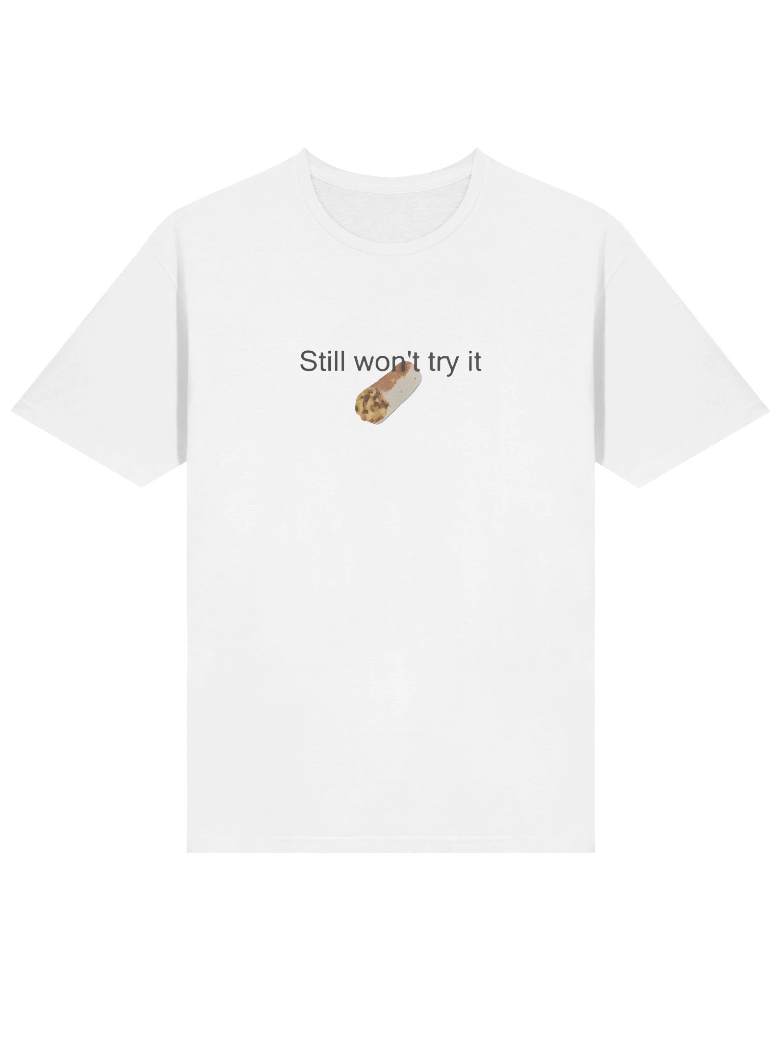 I Still Won’t Try It Taco Bell Shirt product image (2)