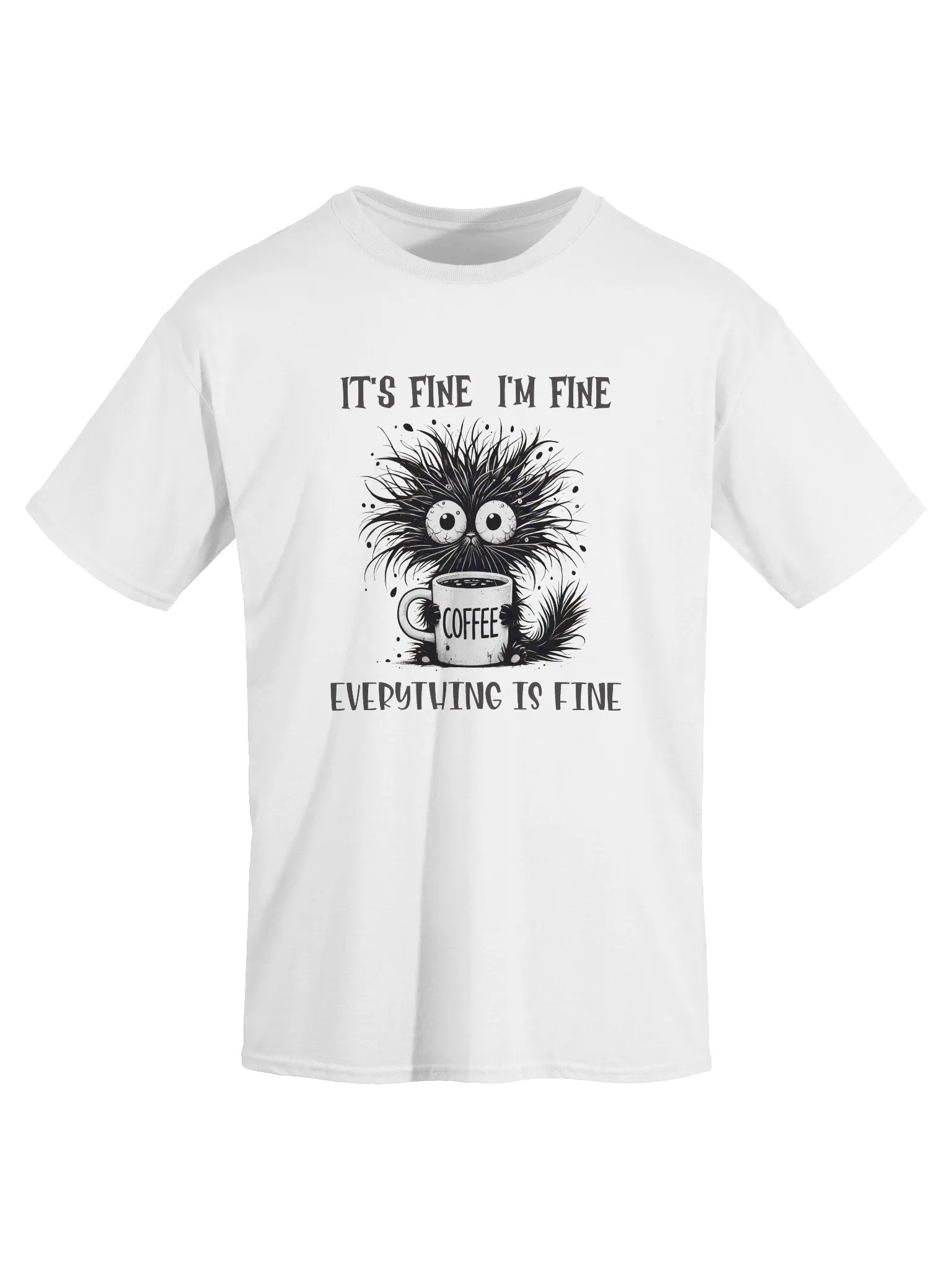 Whimsical Cat It's Fine I'm Fine Everything is Fine Tee product image (1)