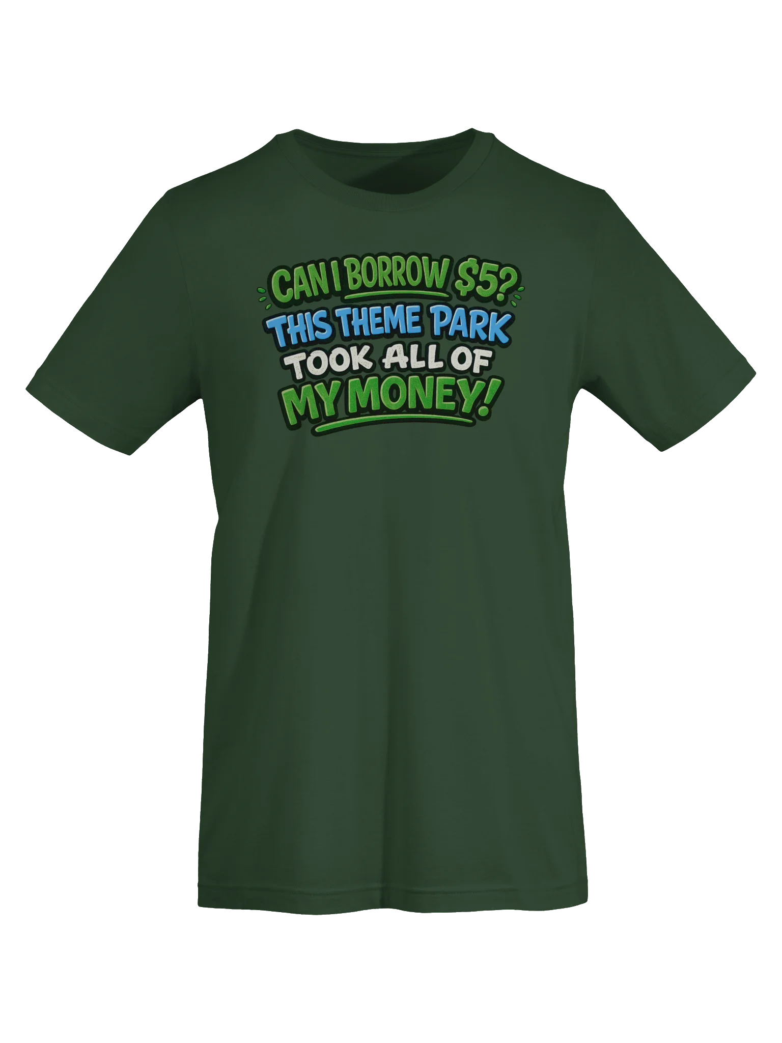 Can I Borrow $5 Theme Park Tee product image (25)