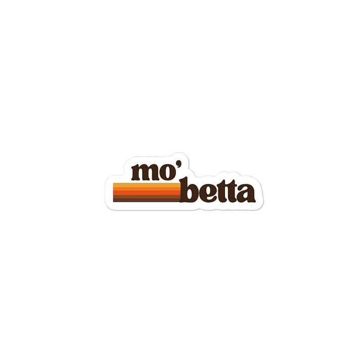 mo' betta - Vintage Brown Sticker product image (2)