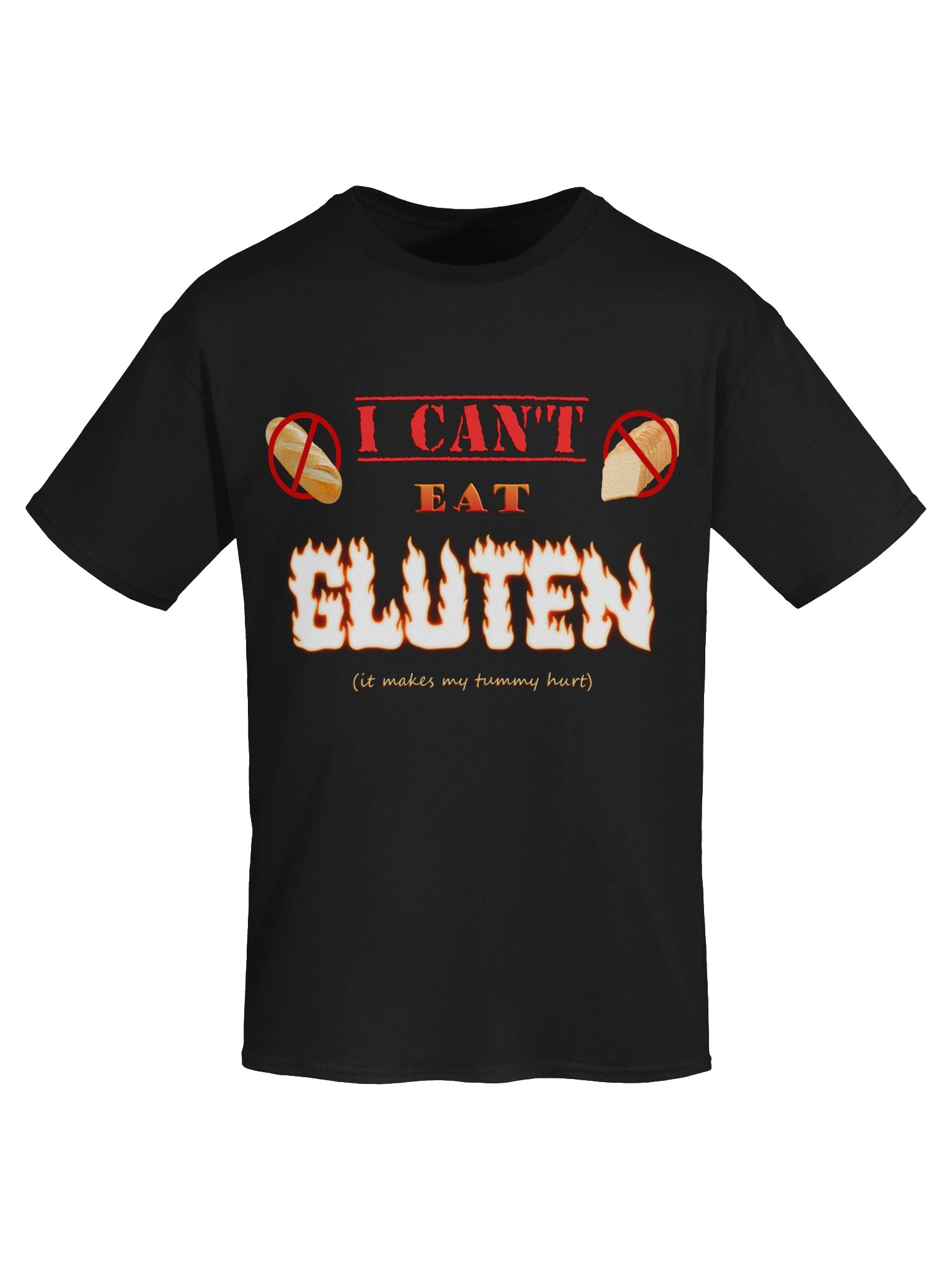 I can't eat gluten (it makes my tummy hurt) T-shirt product image (45)