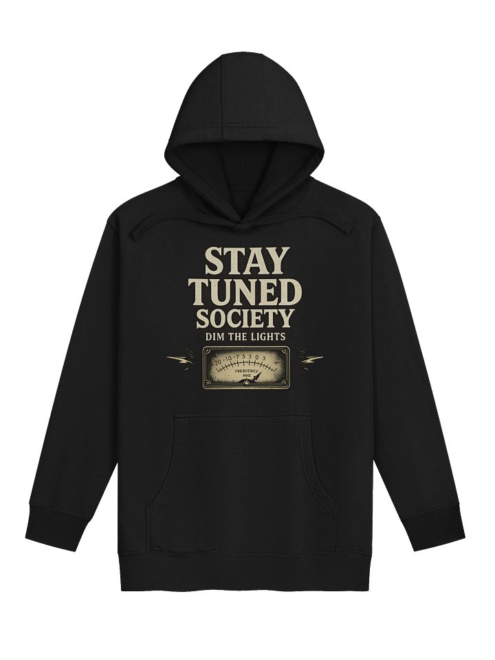 Stay Tuned Society – No Signal After Midnight Hoodie product image (1)