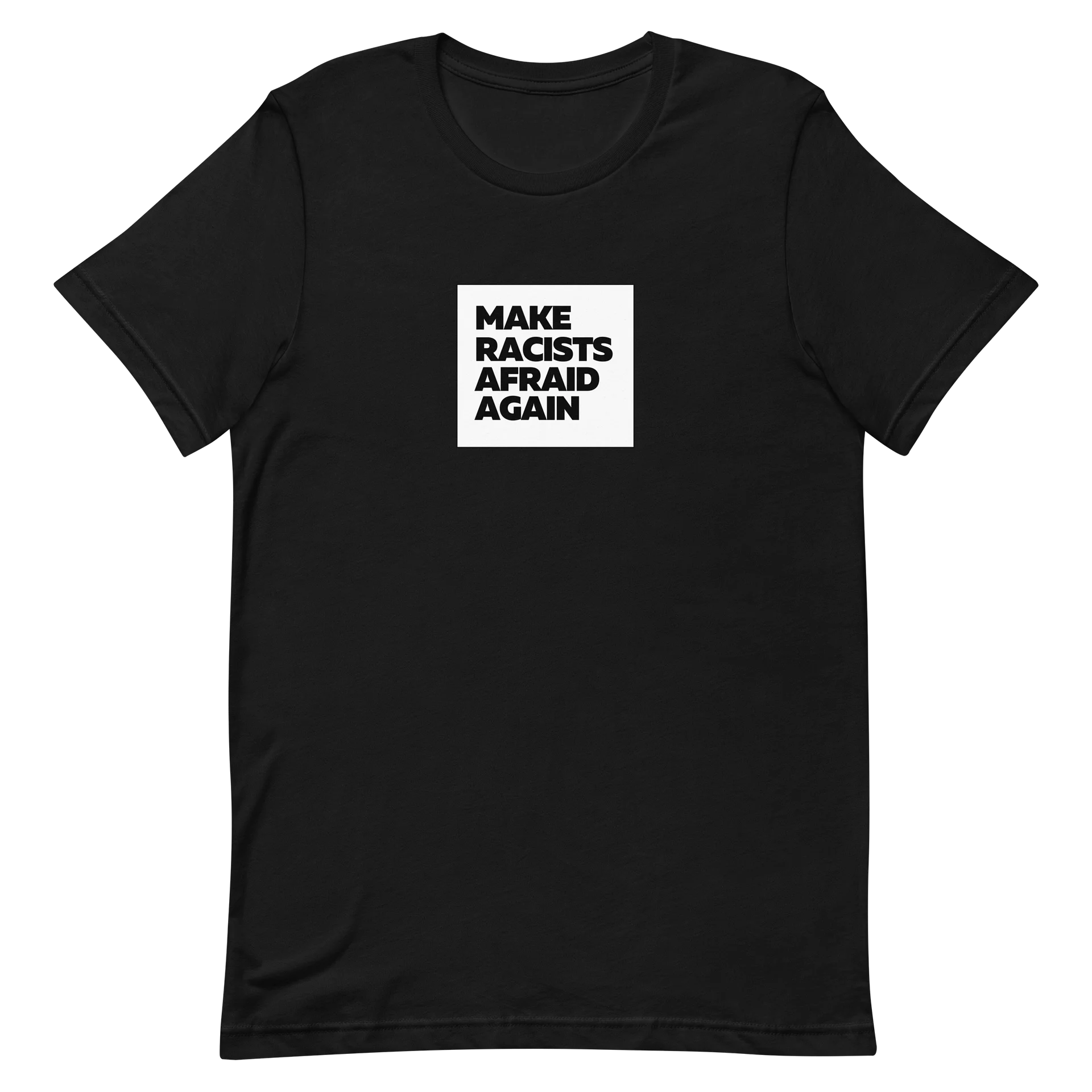 Make Racists Afraid Again Tee product image (8)