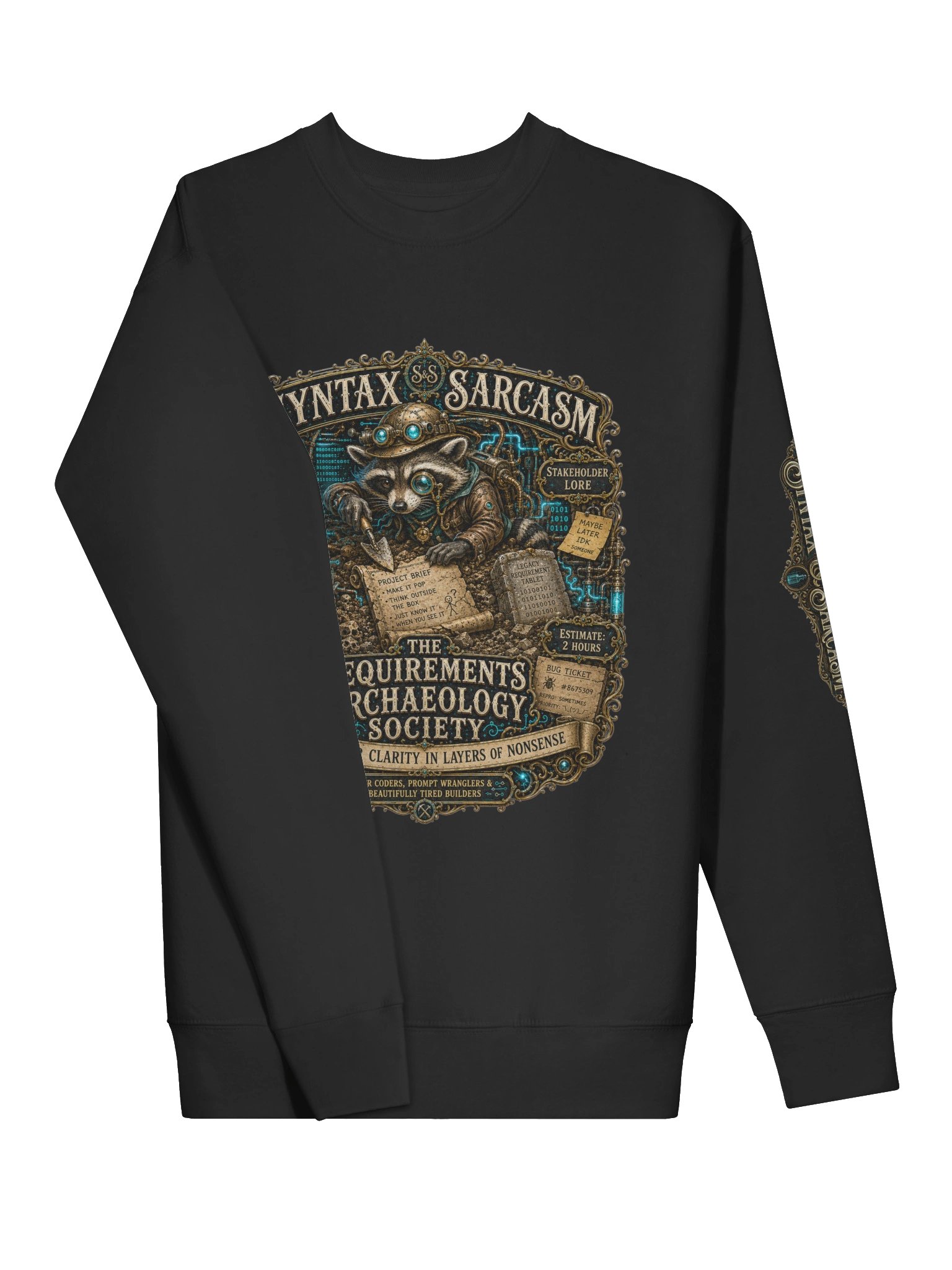 Syntax & Sarcasm Requirements Archaeology Cotton Heritage Premium Sweatshirt product image (3)