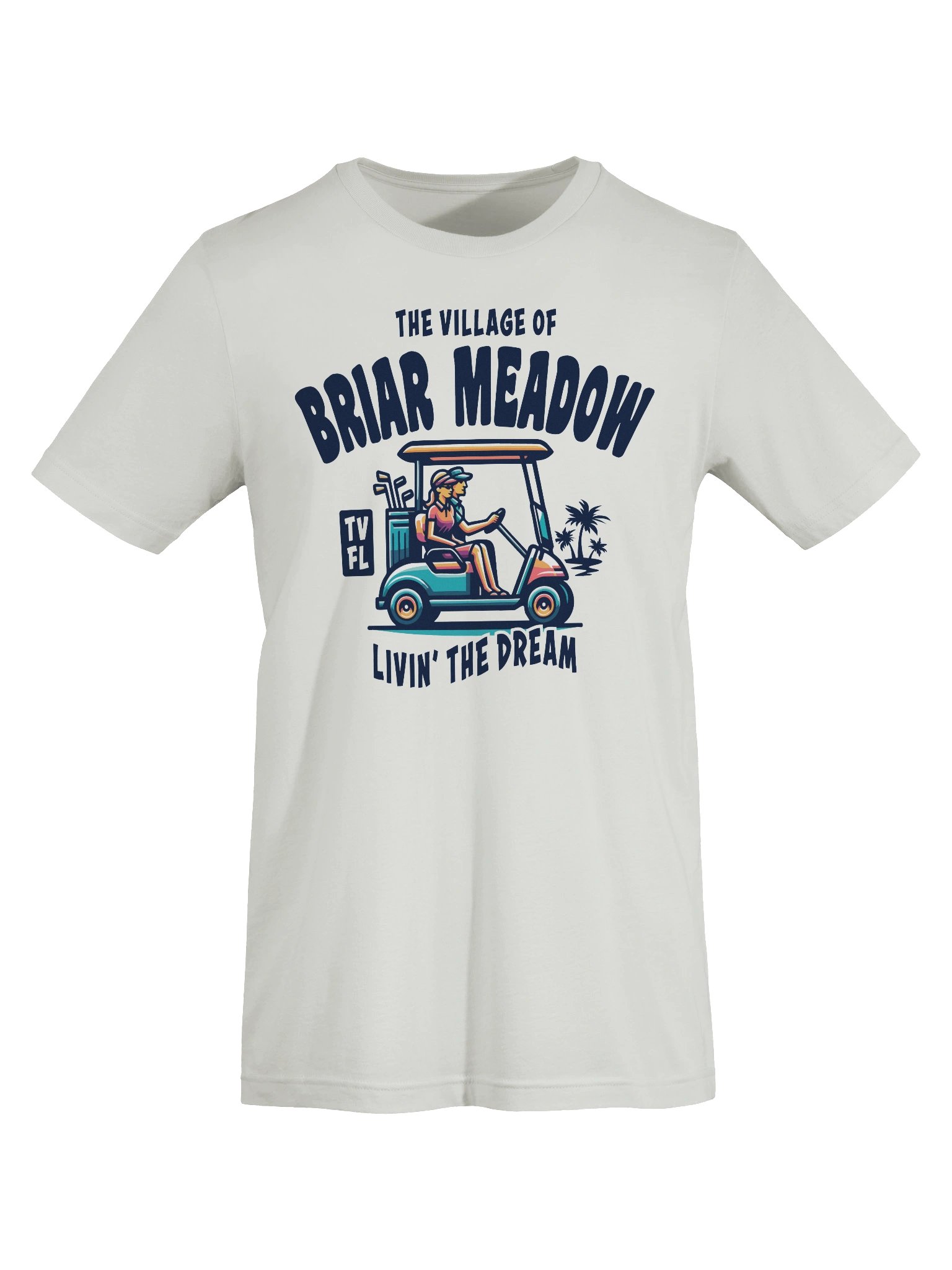 The Village of Briar Meadow TV FL Golf Cart Design T-Shirt product image (59)