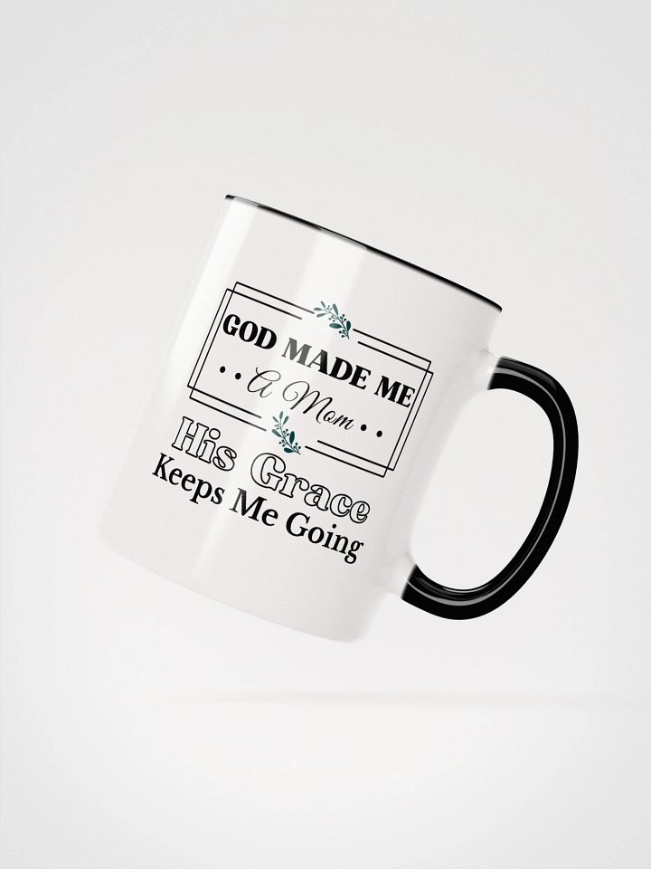 God Made Me a Mom, Ceramic Mug. product image (4)