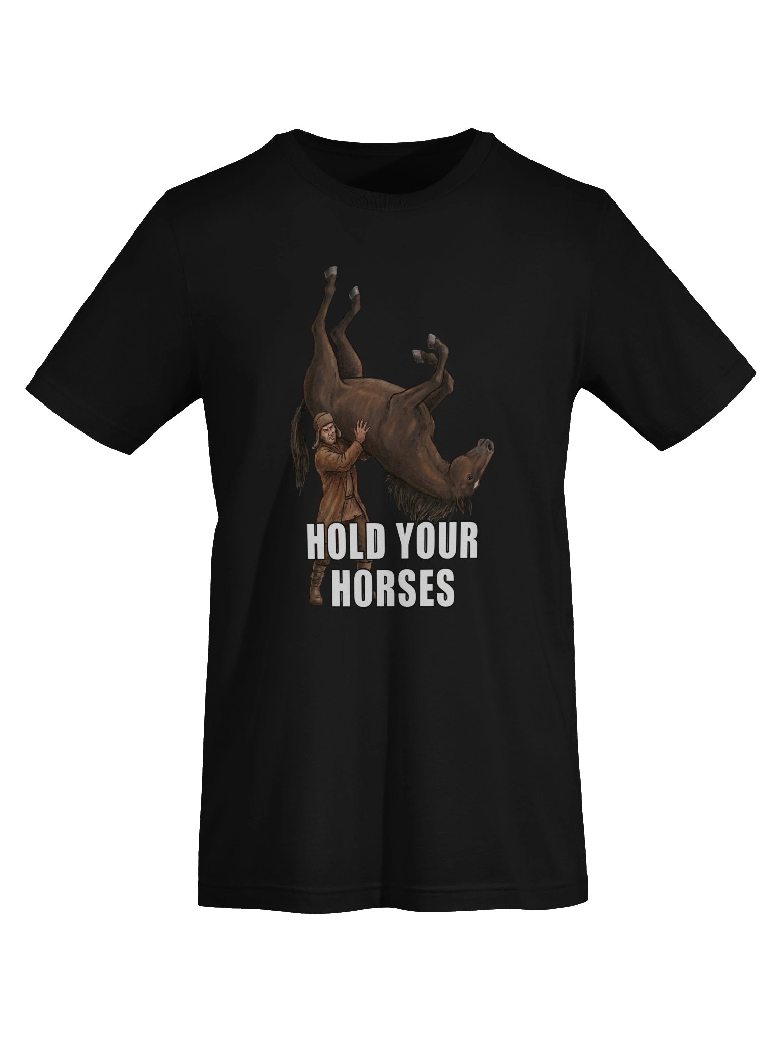 Hold your Horses tshirt product image (85)