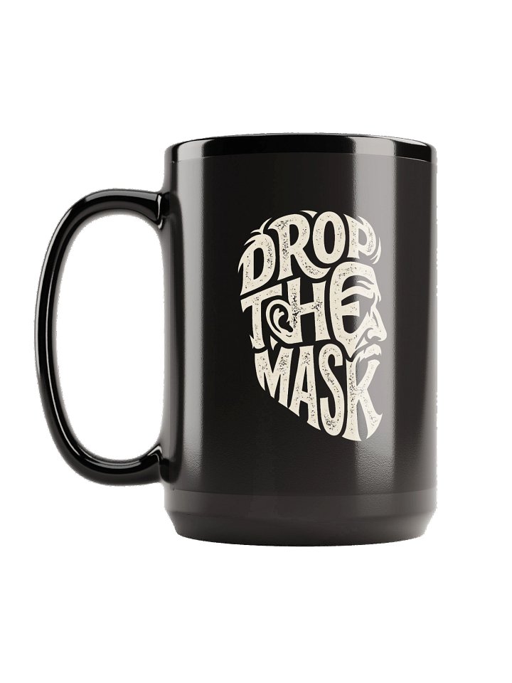 Drop The Mask Coffee Cup product image (1)
