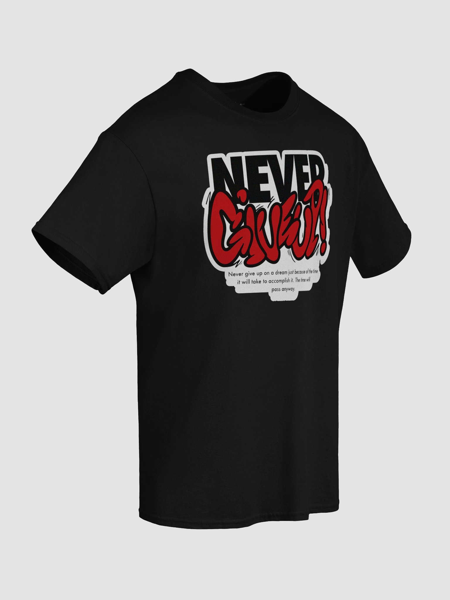 Never Give Up Graphic Tee product image (87)