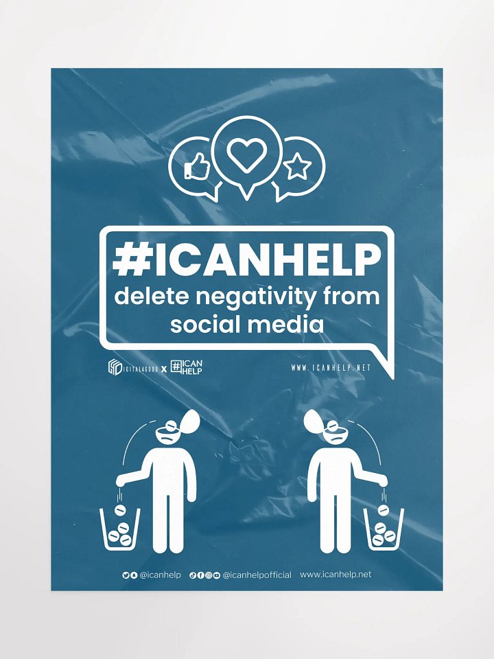 #ICANHELP Delete Negativity From Social Media Poster product image (1)
