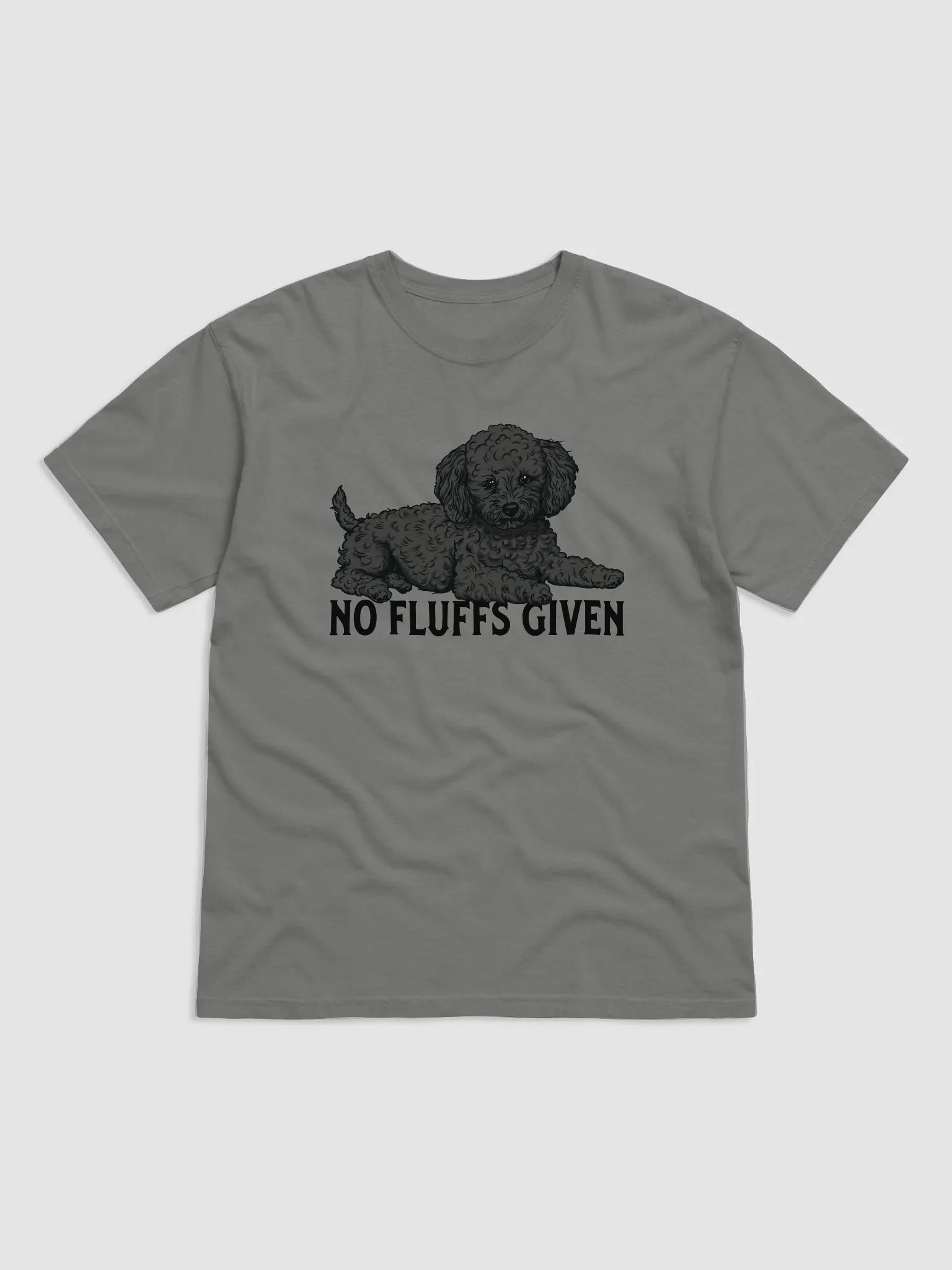 No Fluffs Given T-Shirt of a Toy Poodle(Black) | Funny T-Shirt for Poodle Paw-rents product image (1)
