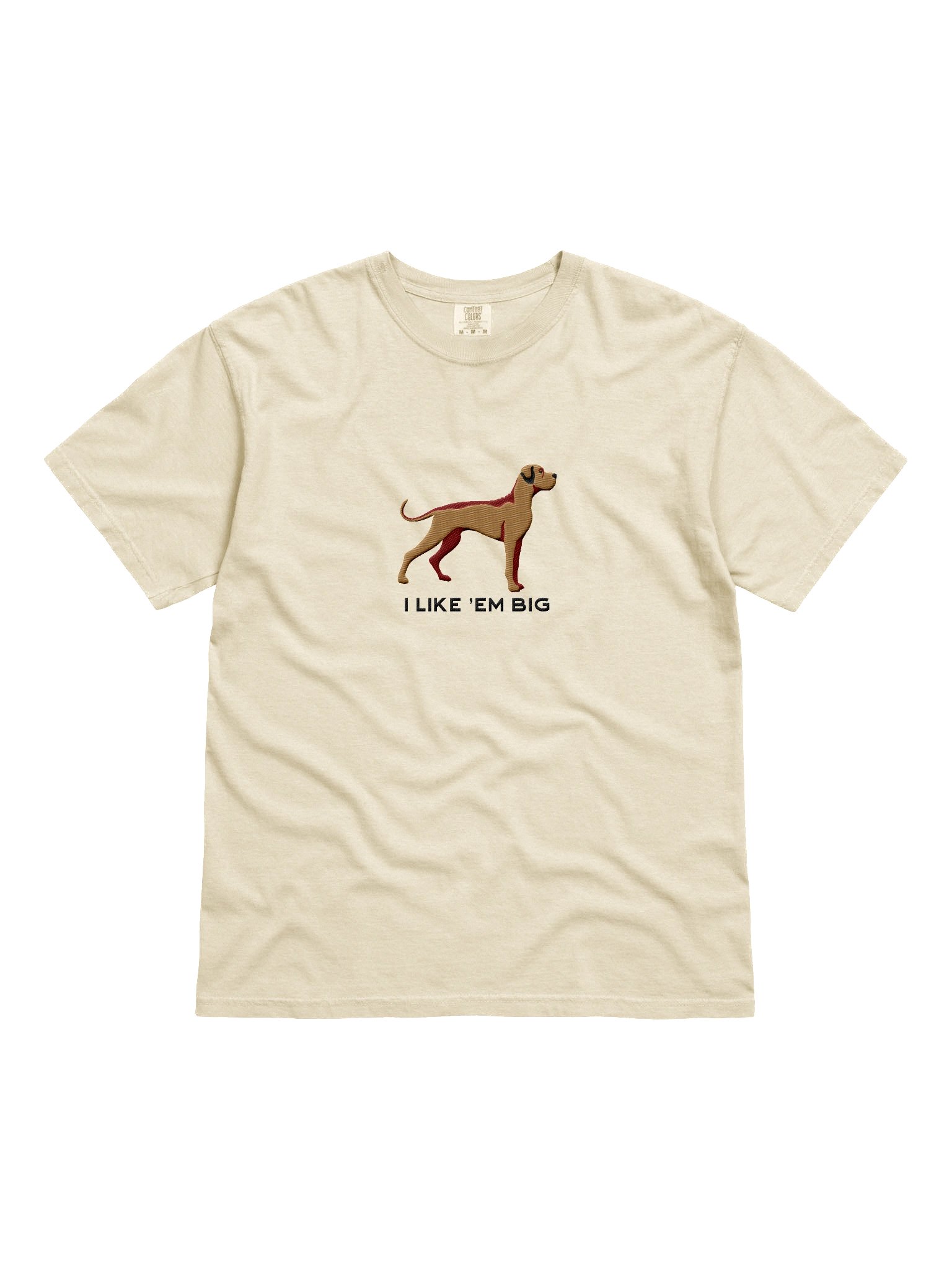 I Like 'Em Big T-Shirt(Embroidered) of a Great Dane(Tan) product image (4)