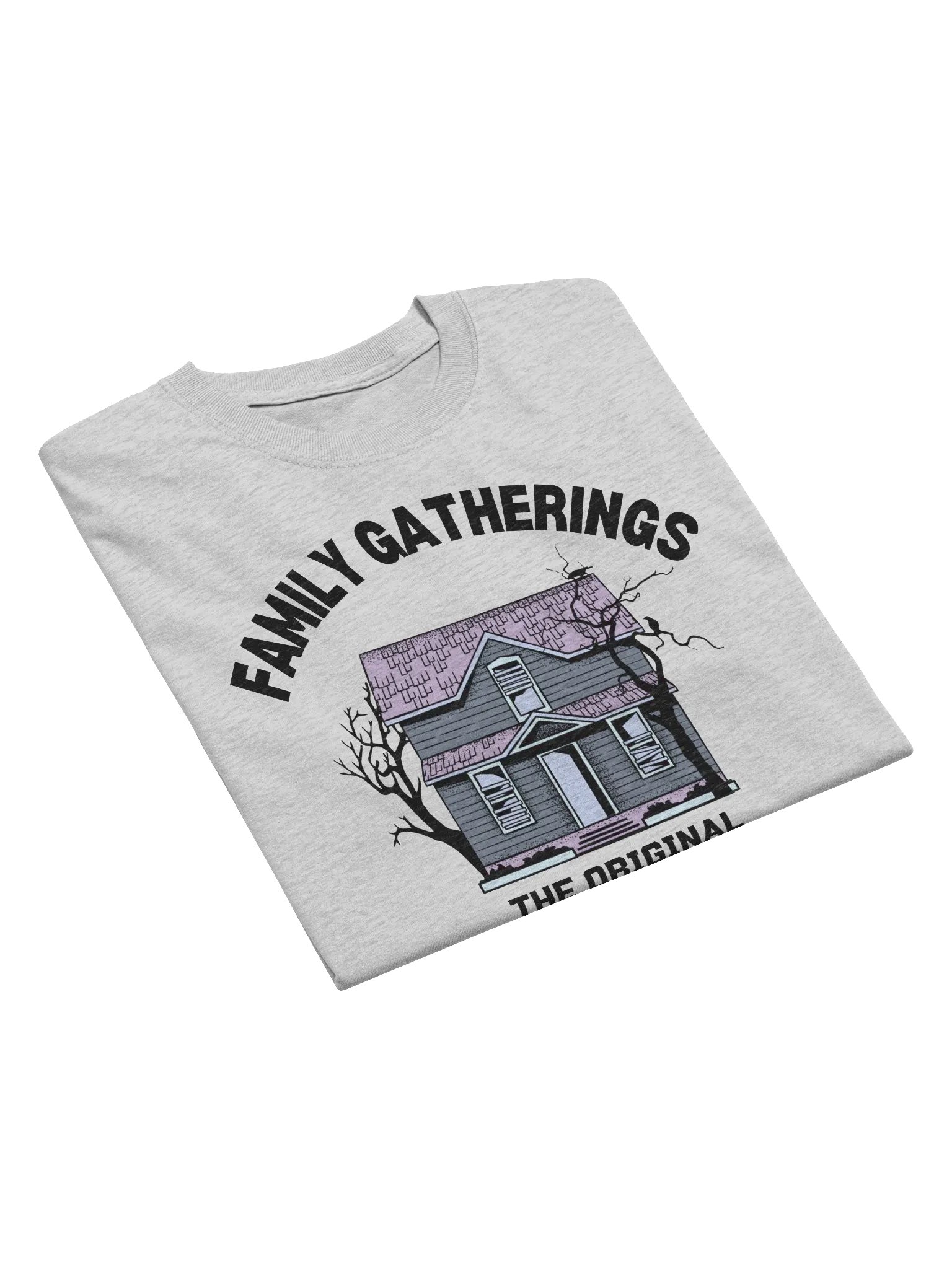 Family Gatherings The Original Psychological Thriller T-Shirt product image (5)