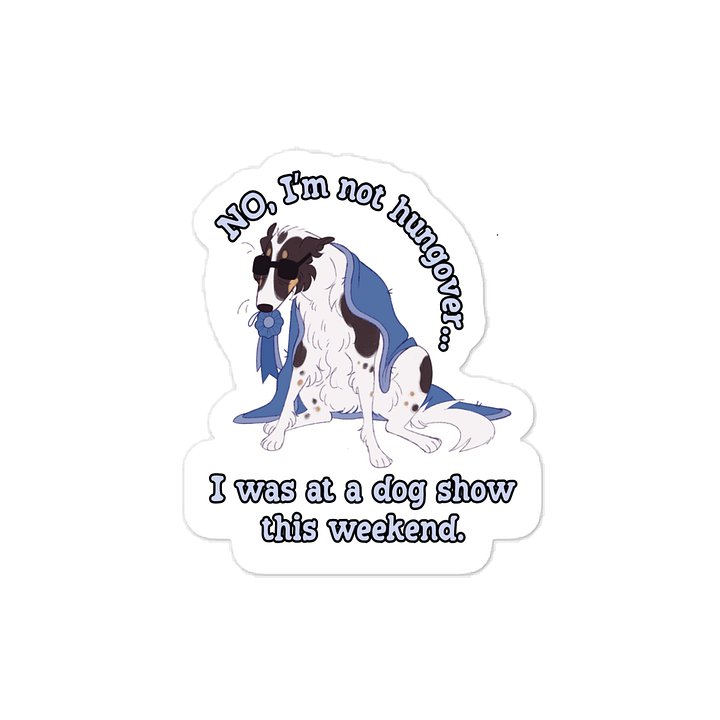 Dog Show Hangover - Spotted Tri Rosette product image (1)