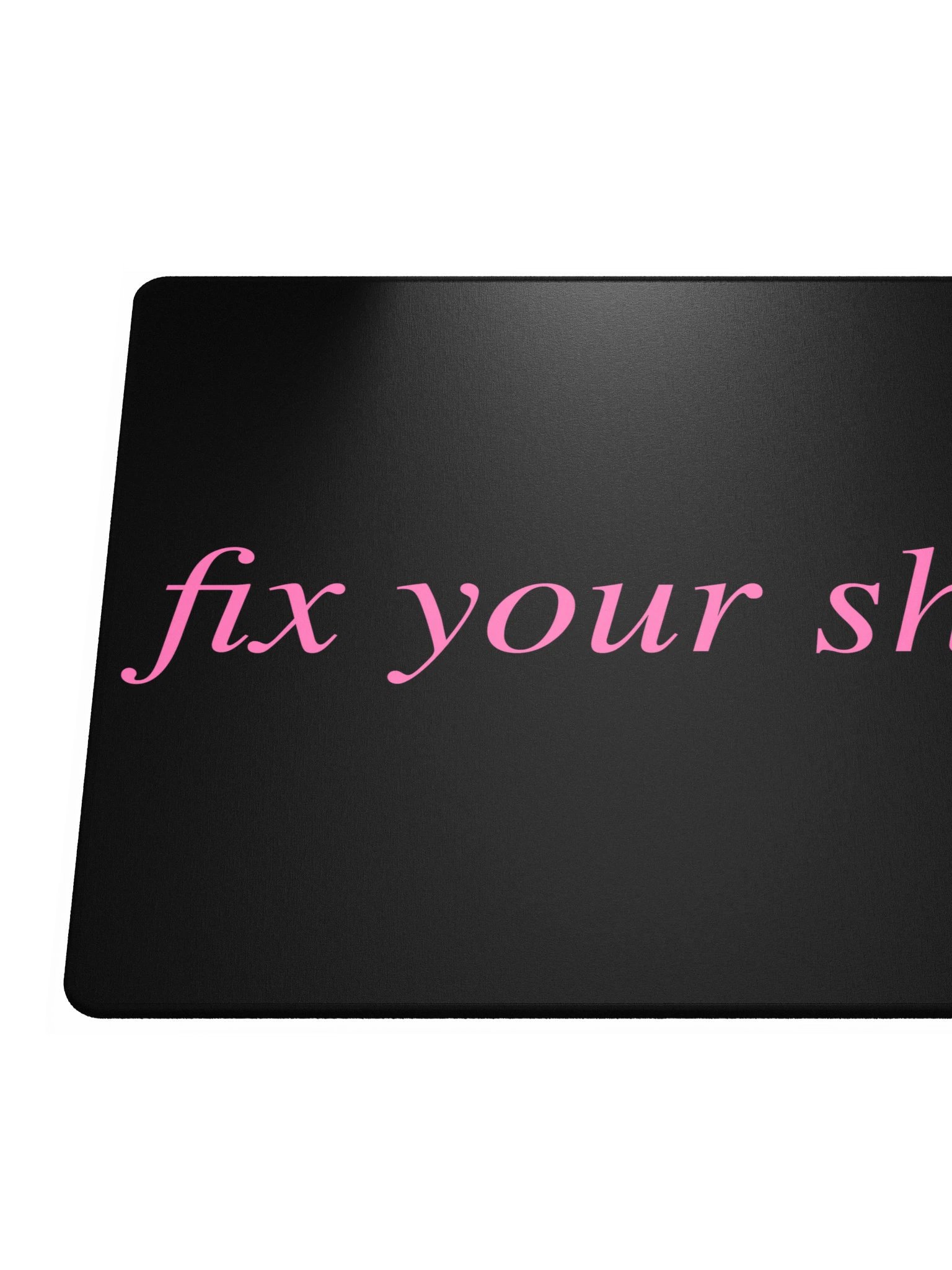 No ShopCo Gaming Mouse Pad - Phrase Pink on Black product image (6)