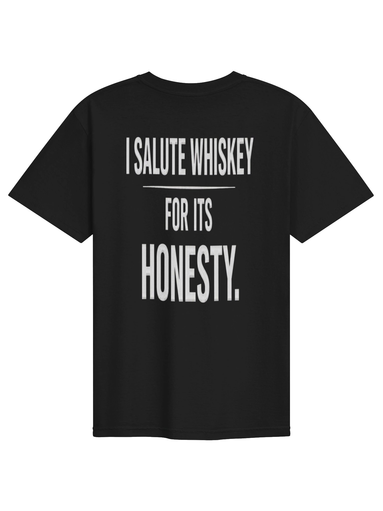 NWBlake "I Salute Whiskey For Its Honesty" Dark Humor Tee product image (2)