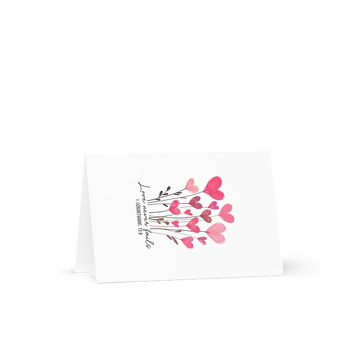 “Love Never Fails” Greeting Card — 1 Corinthians 13:8 product image (2)