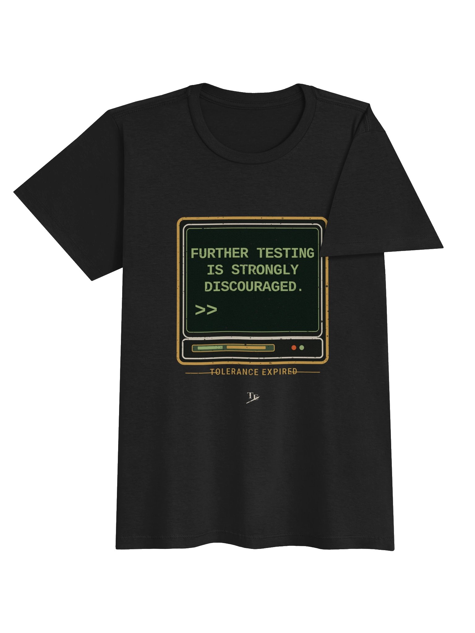 Further Testing Is Strongly Discouraged - Women's Tee product image (4)