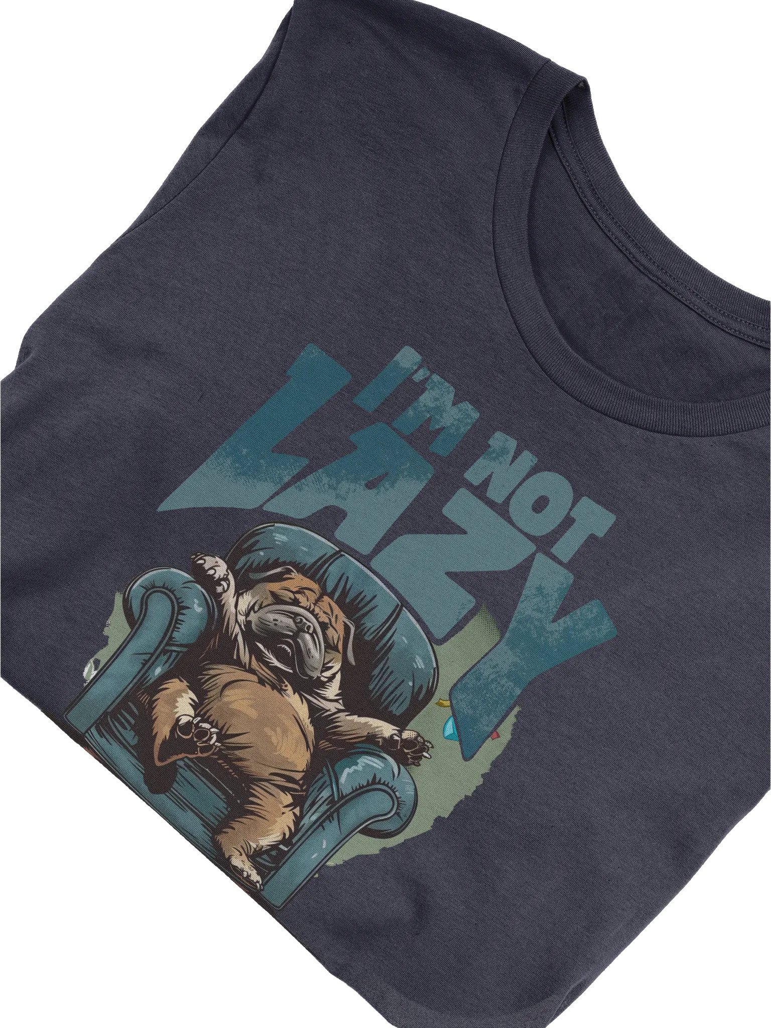 I'm Not Lazy I Just Don't Care T-shirt product image (5)