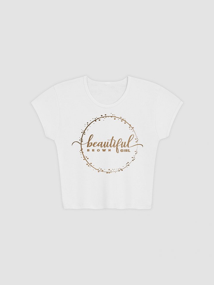Beautiful Brown Girl Signature Crop Top product image (8)