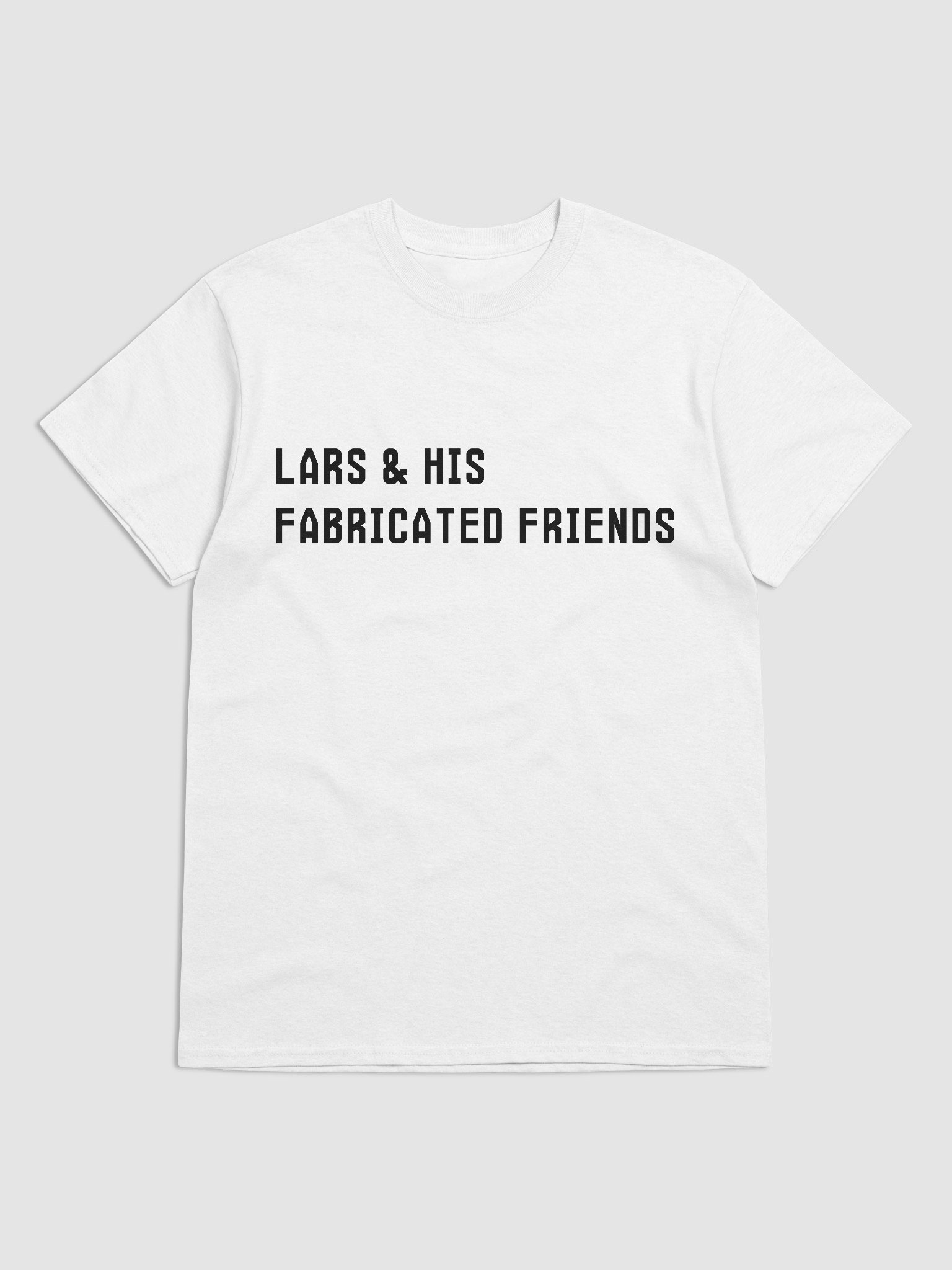 Lars & His Fabricated Friends - T-Shirt product image (5)