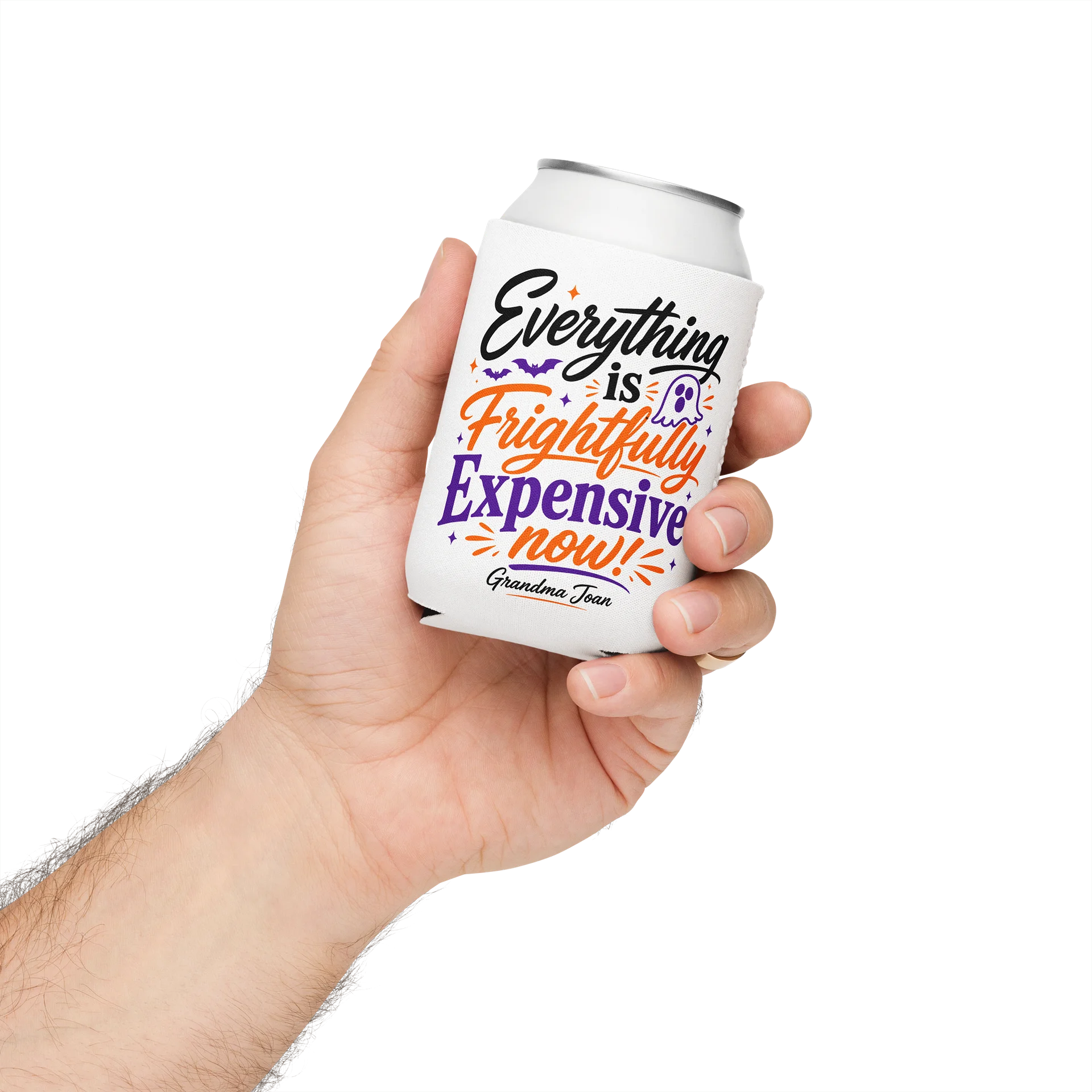 Everything is Frightfully Expensive Now! - Coozie Drink Cooler product image (4)