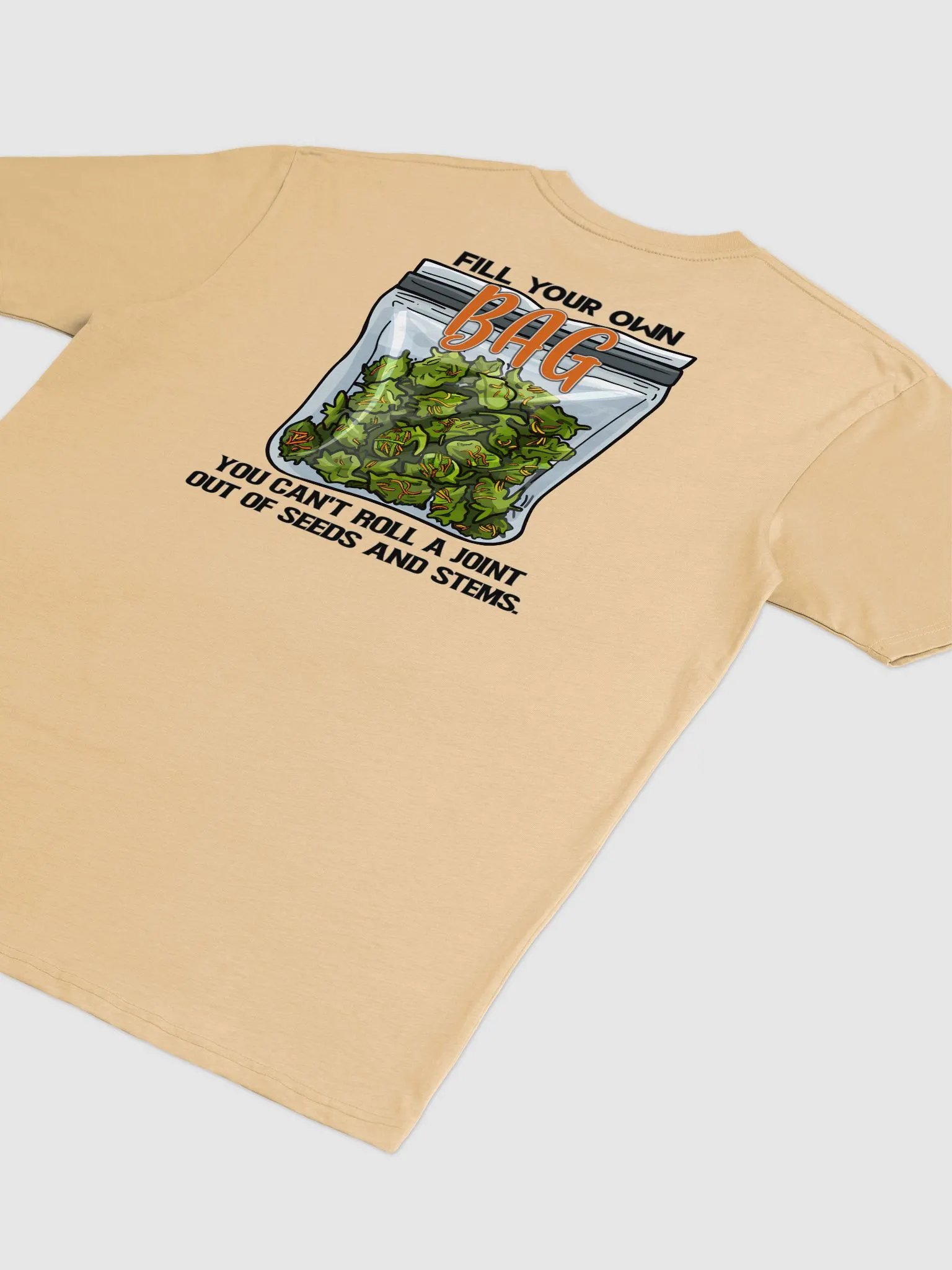 Fill your Bag - BUDtee ( design on back) product image (1)