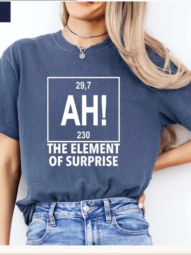 Ah! the Element of Surprise Chemistry Joke Tee, Project Hail Mary T-Shirt product image (1)