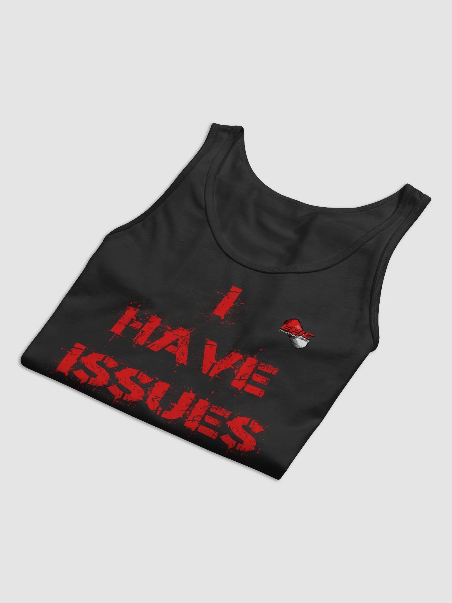 I have ISSUES Black Tank product image (4)