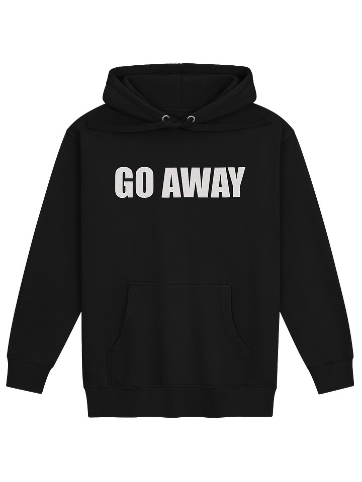 Go Away Hoodie - Classic product image (1)