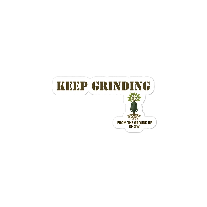 Keep Grinding Vinyl Decal product image (2)