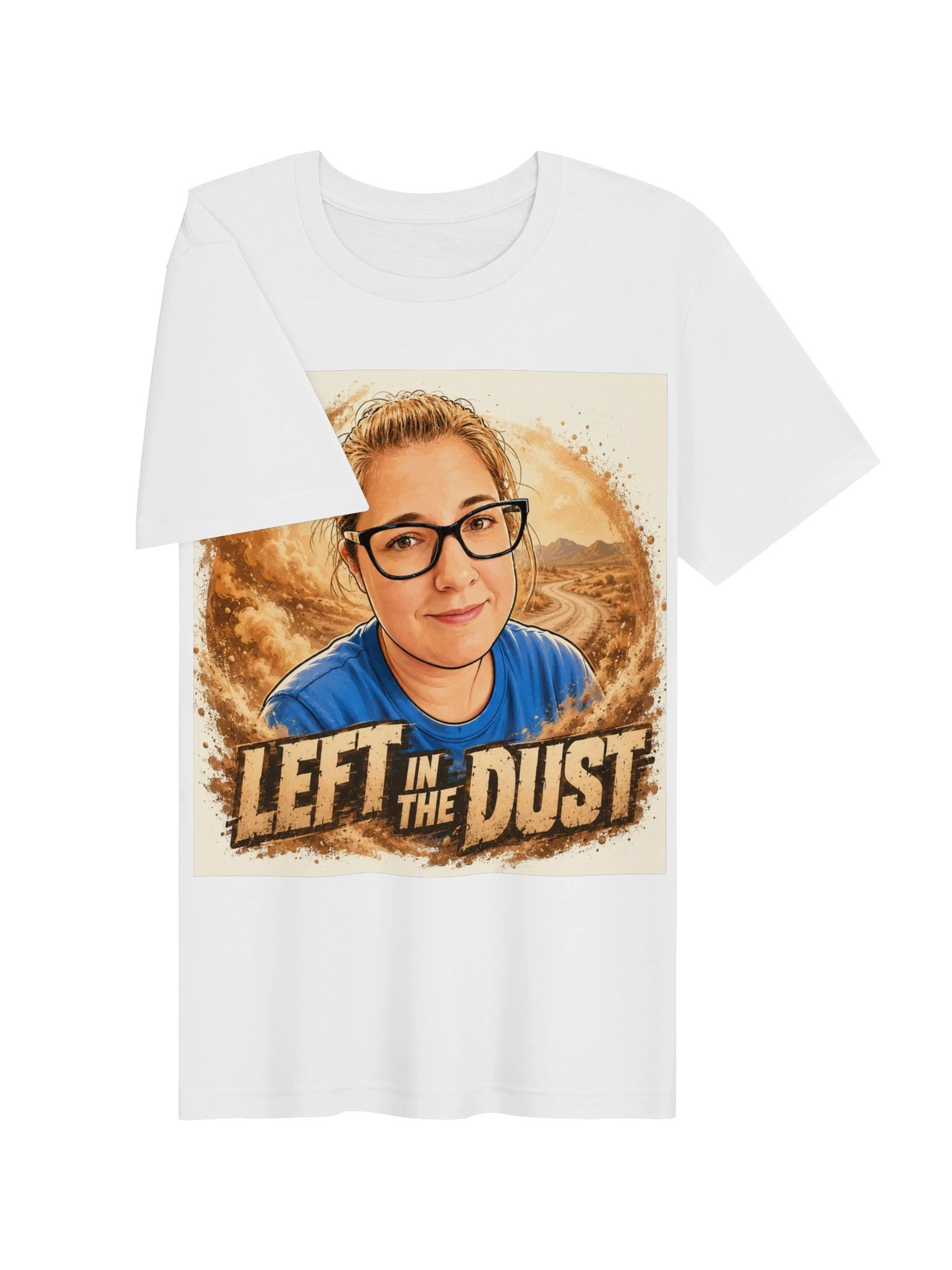 Left in the Dust T-Shirt product image (7)