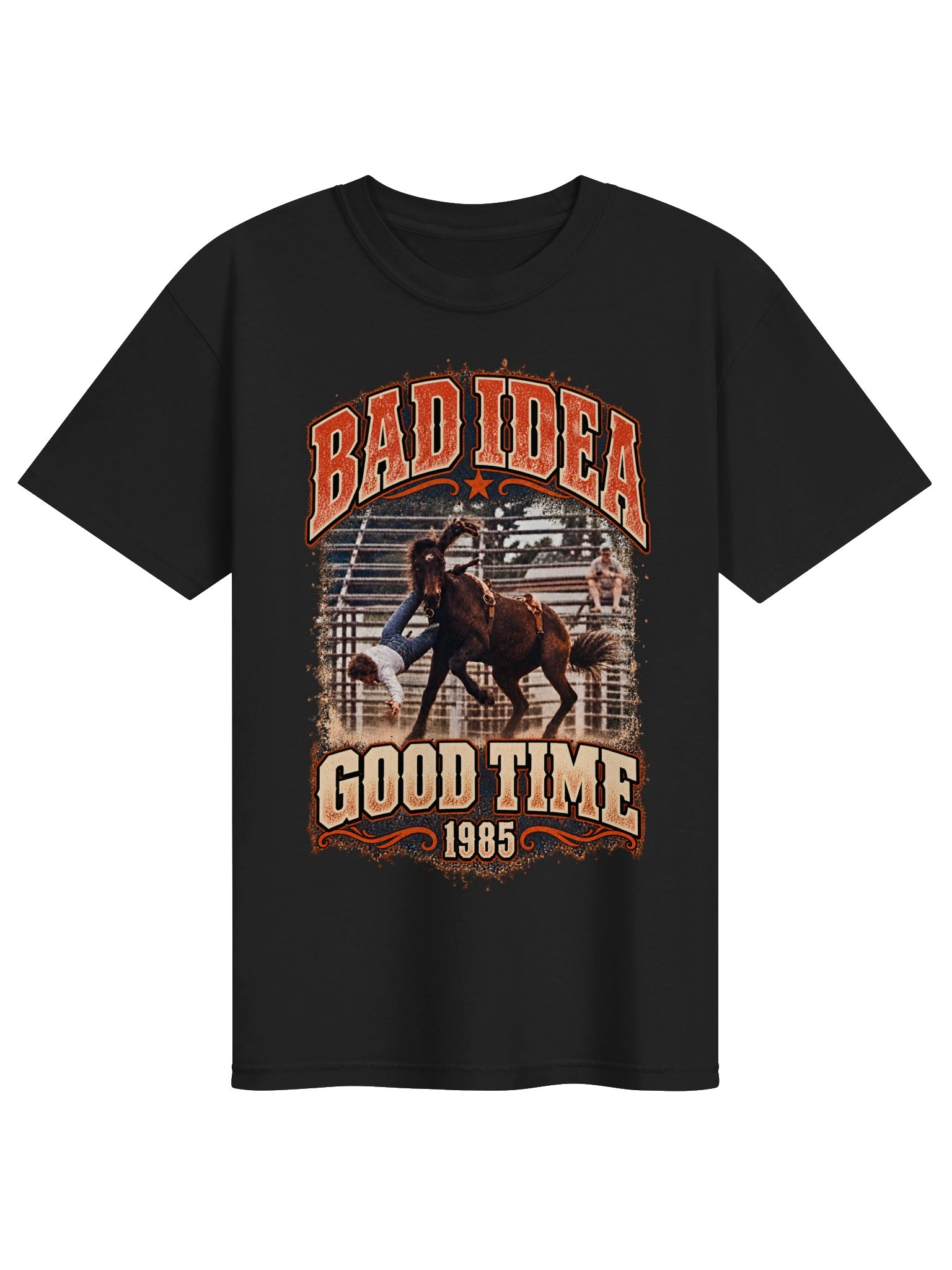 Vintage Rodeo T-Shirt — Bad Idea. Good Time. 1985 | Broken Arena™ product image (5)