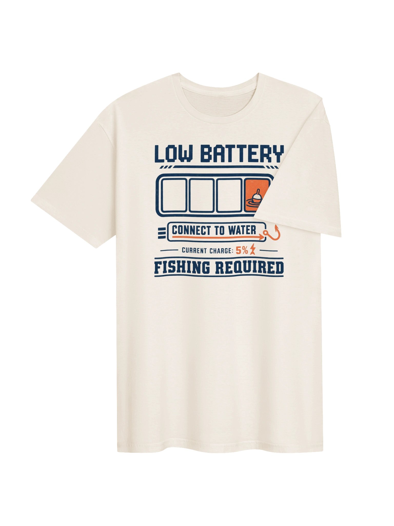 Low Battery — Fishing Required T-Shirt product image (4)