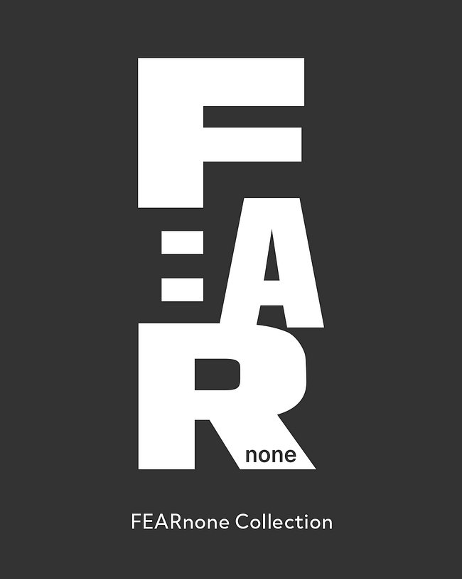 FEARnone Collection