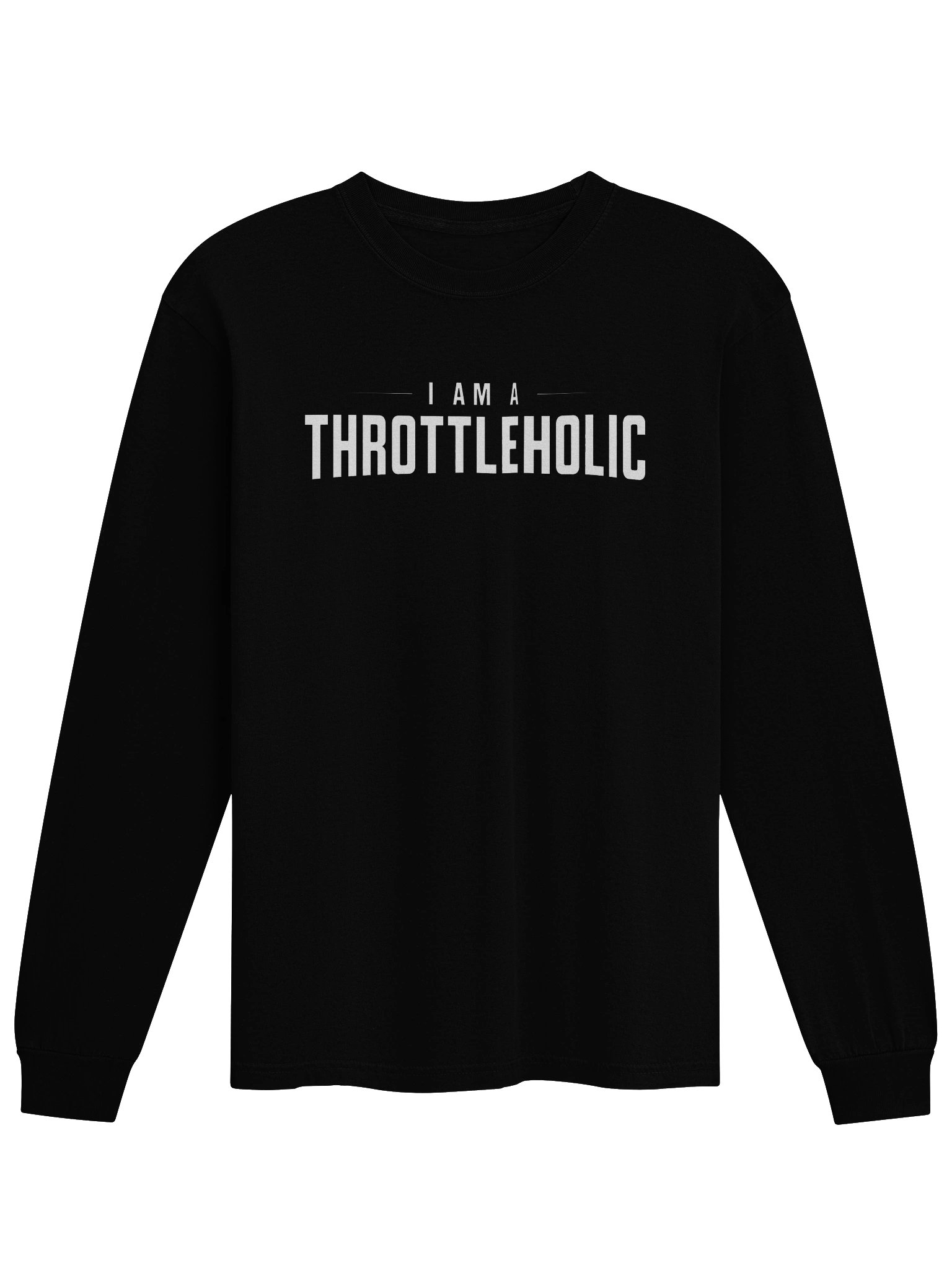 I Am A Throttleholic Heavyweight Long Sleeve Tee product image (1)