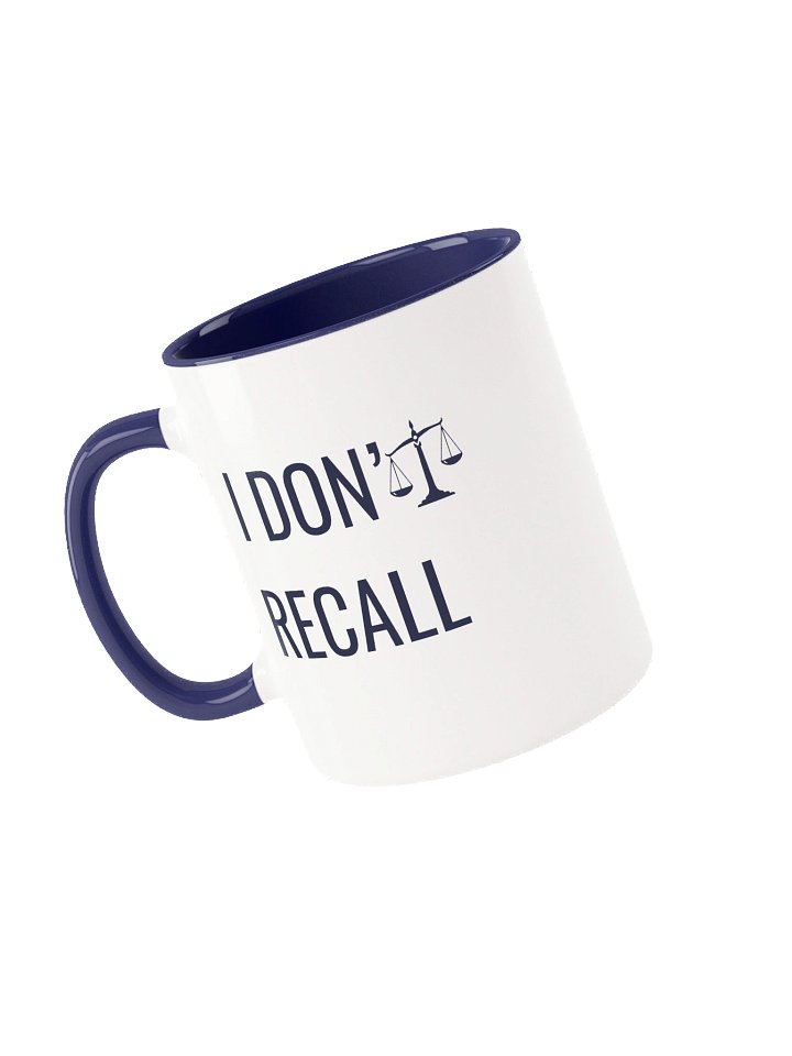 I Don’t Recall Mug (11 oz) product image (1)