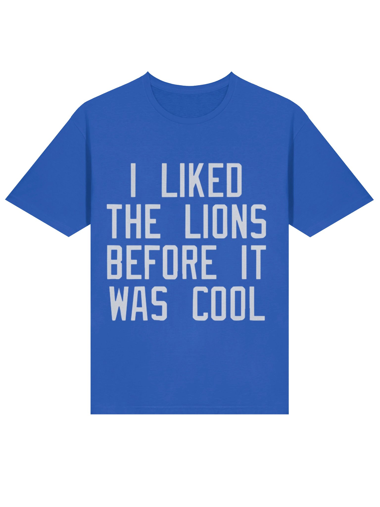 I Liked the Lions Before It Was Cool Shirt product image (2)